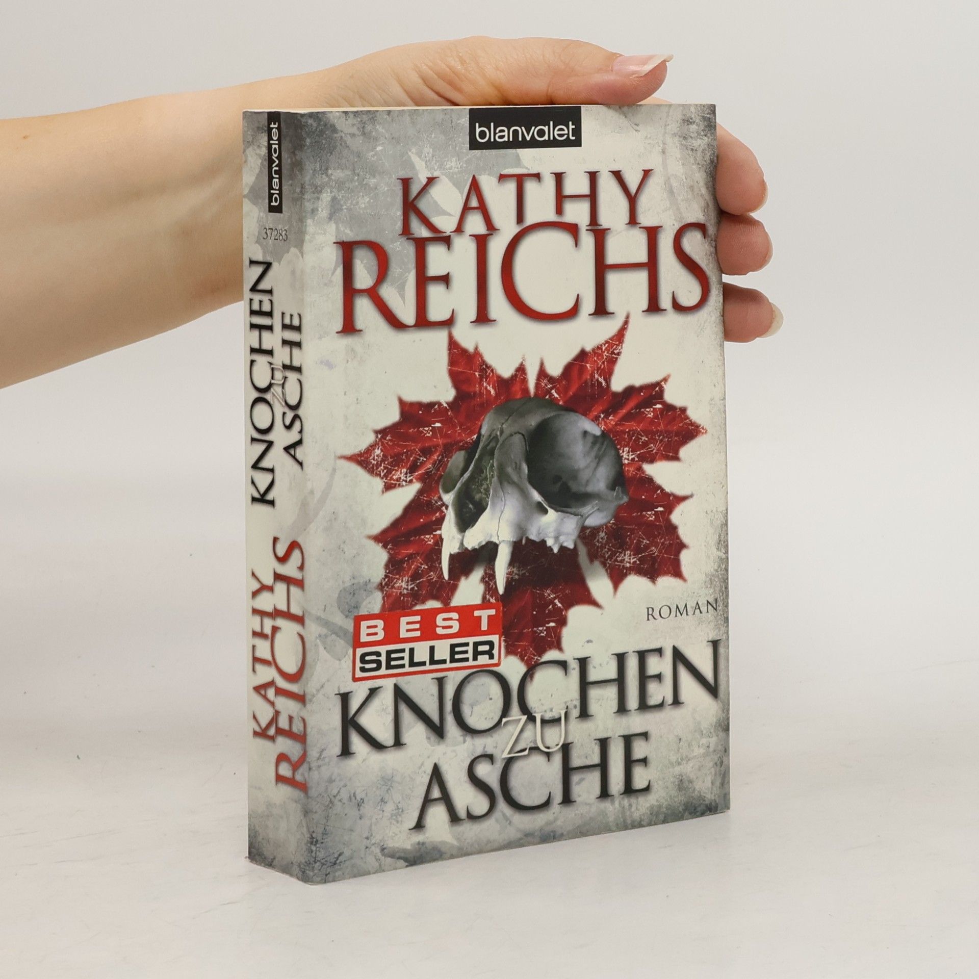 Kathy Reichs Knochen zu Asche