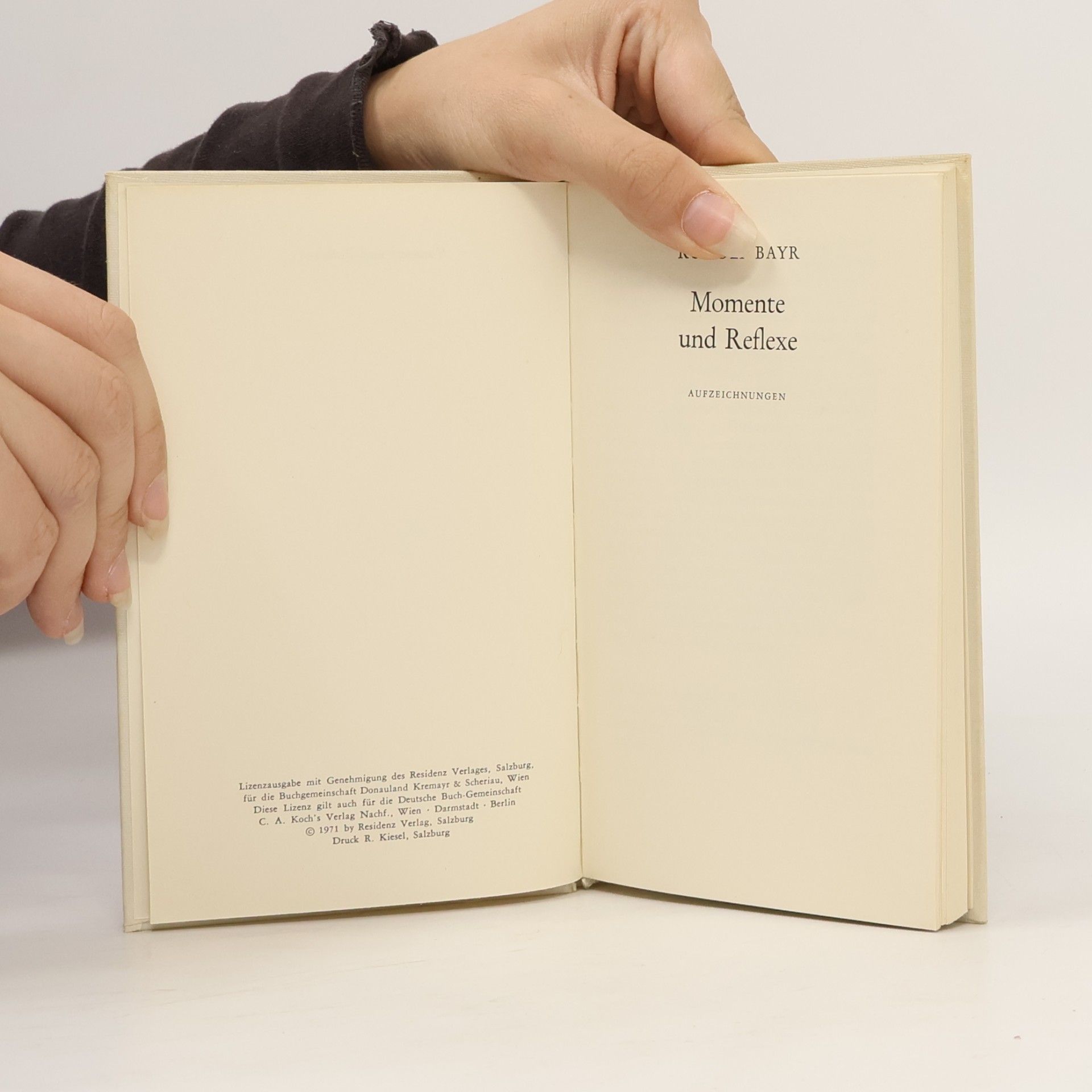Rudolf Bayr Momente und Reflexe
