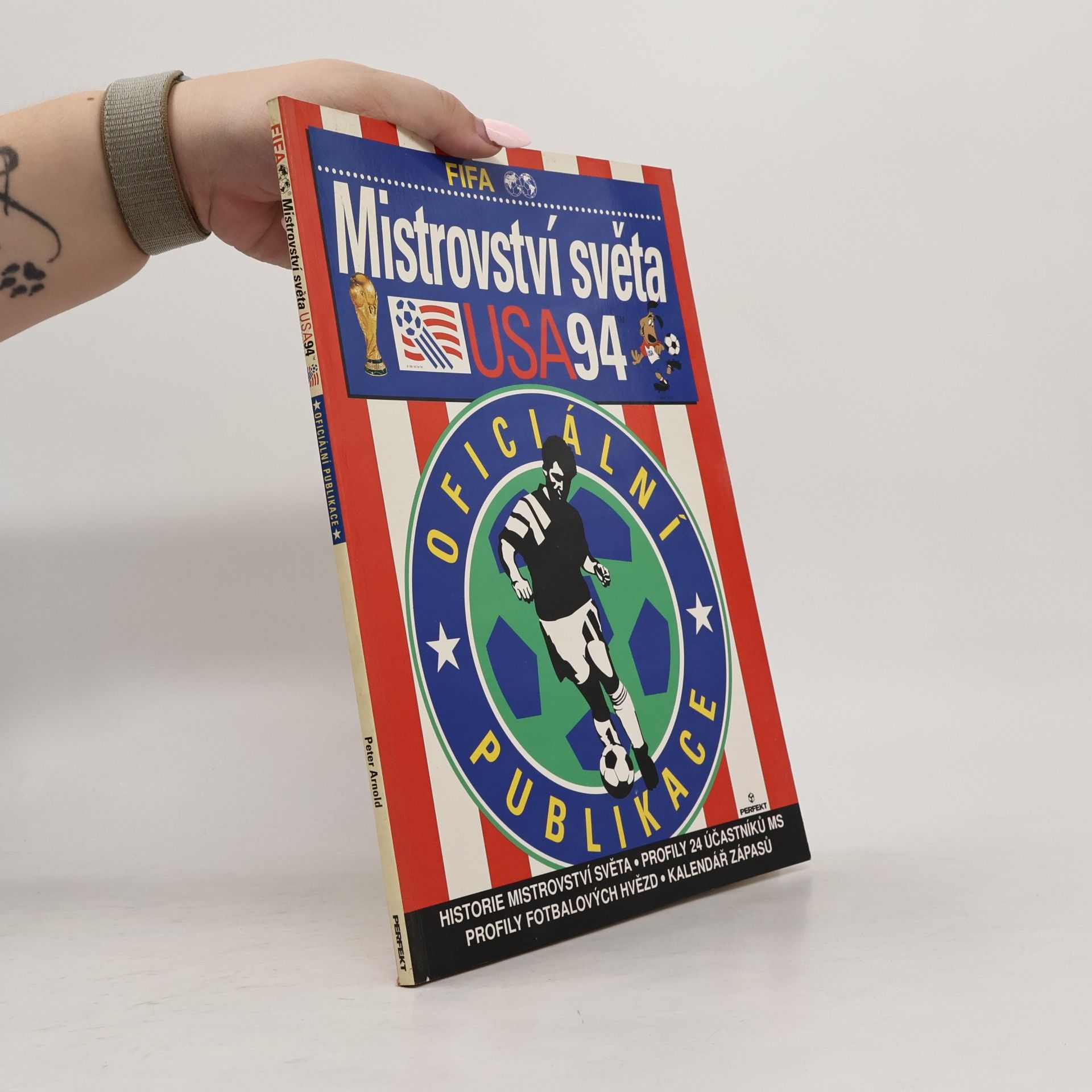 Mistrovství světa v kopané USA 94 : oficiální publikace