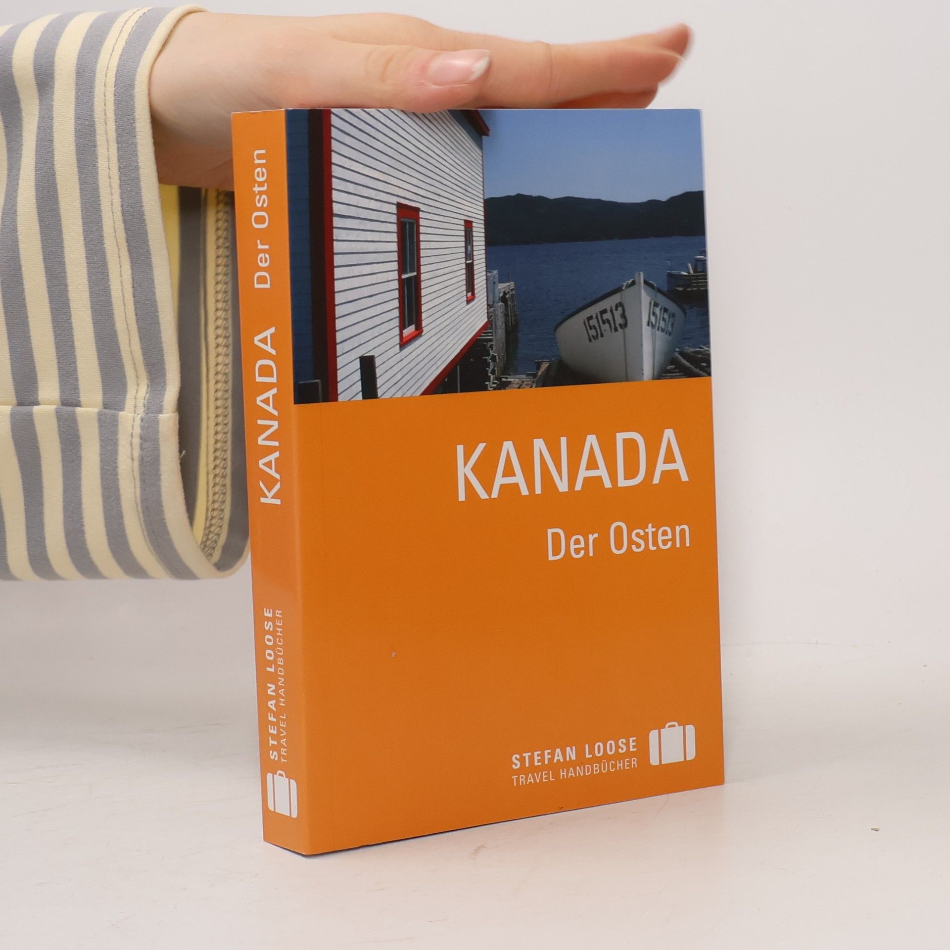 Stefan Loose Travel Handbücher: Kanada: Der Osten