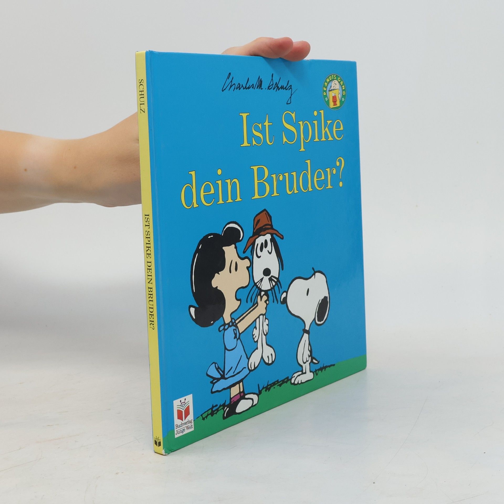 Charles M. Schulz Ist Spike dein Bruder?