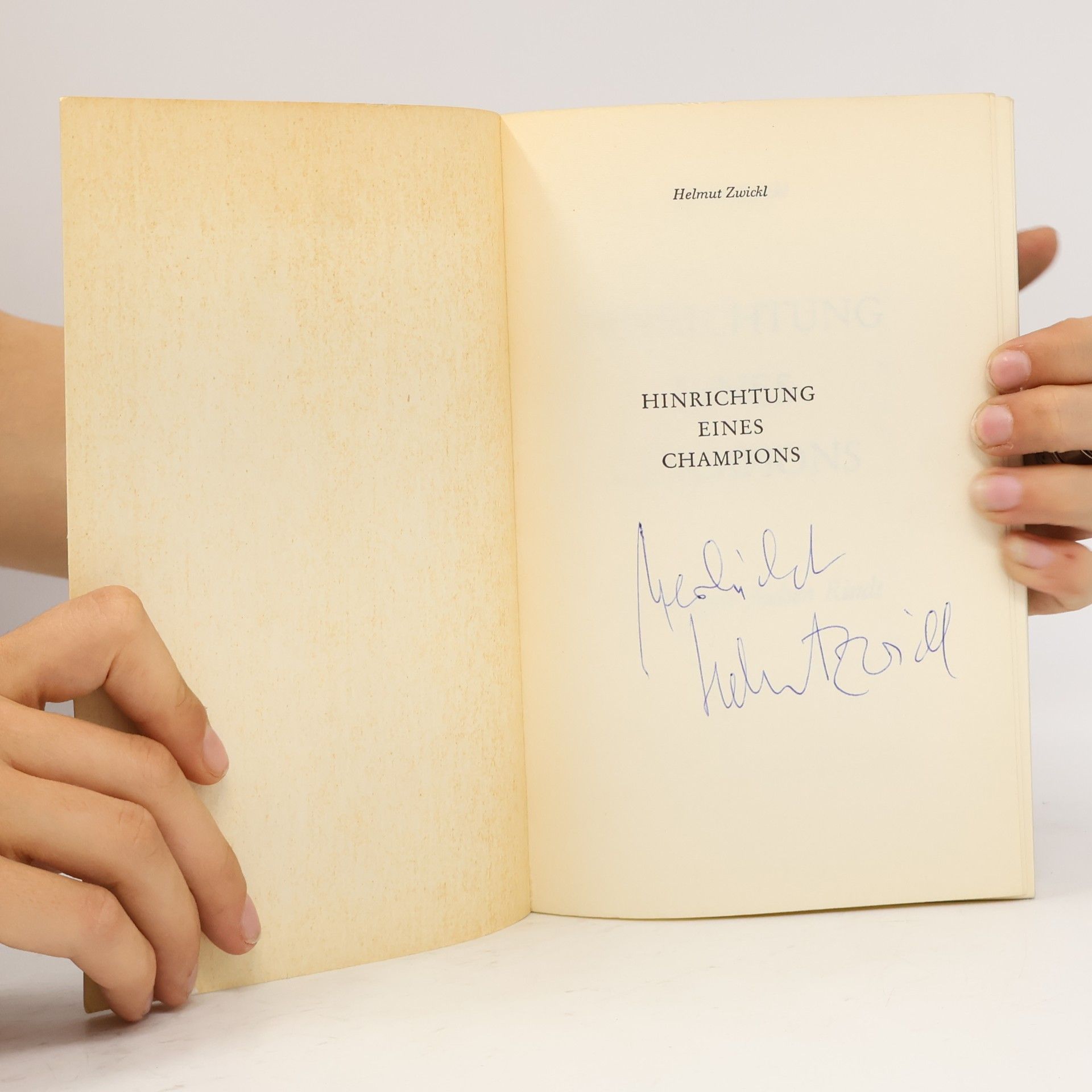 Helmut Zwickl Hinrichtung eines Champions