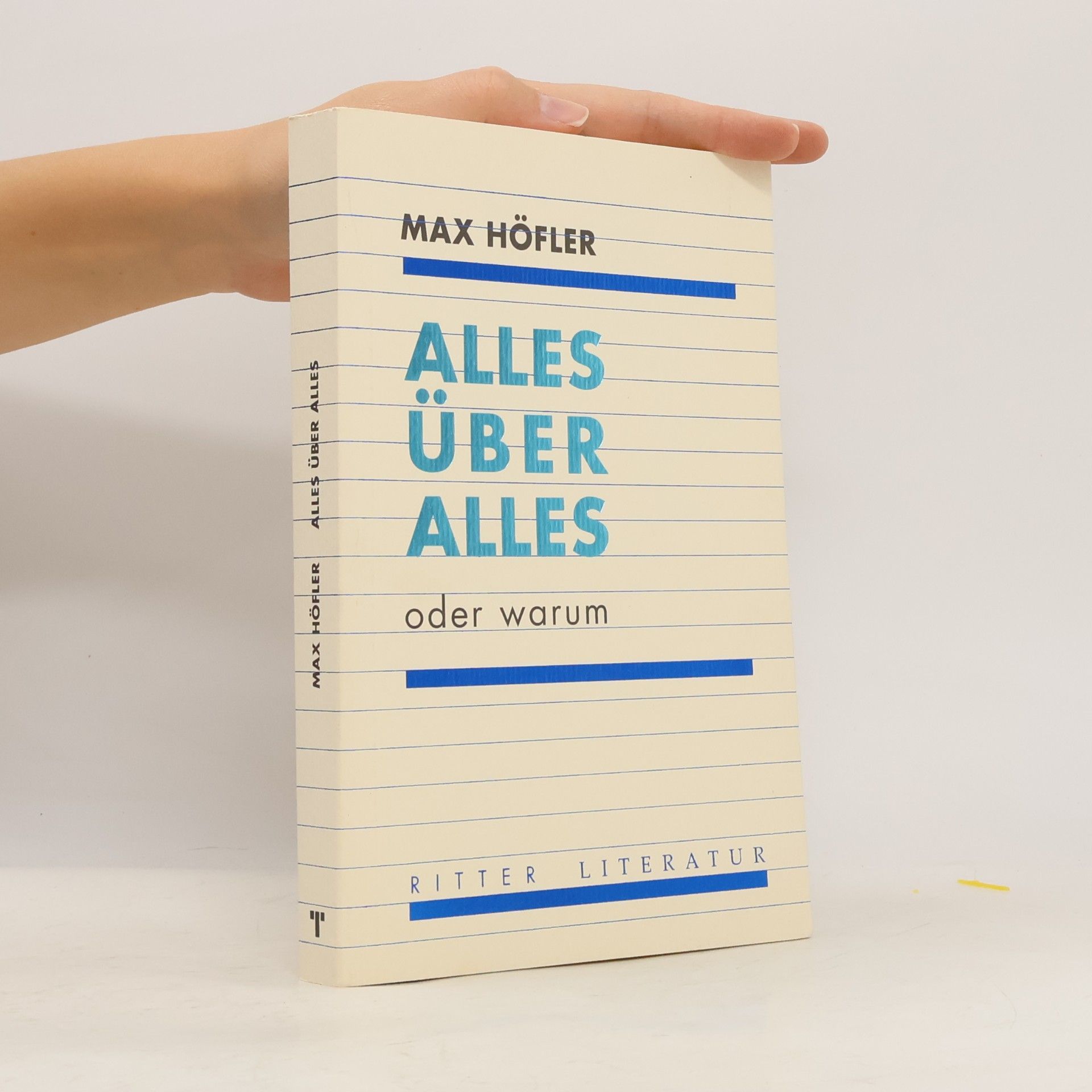 Max Höfler Alles über alles