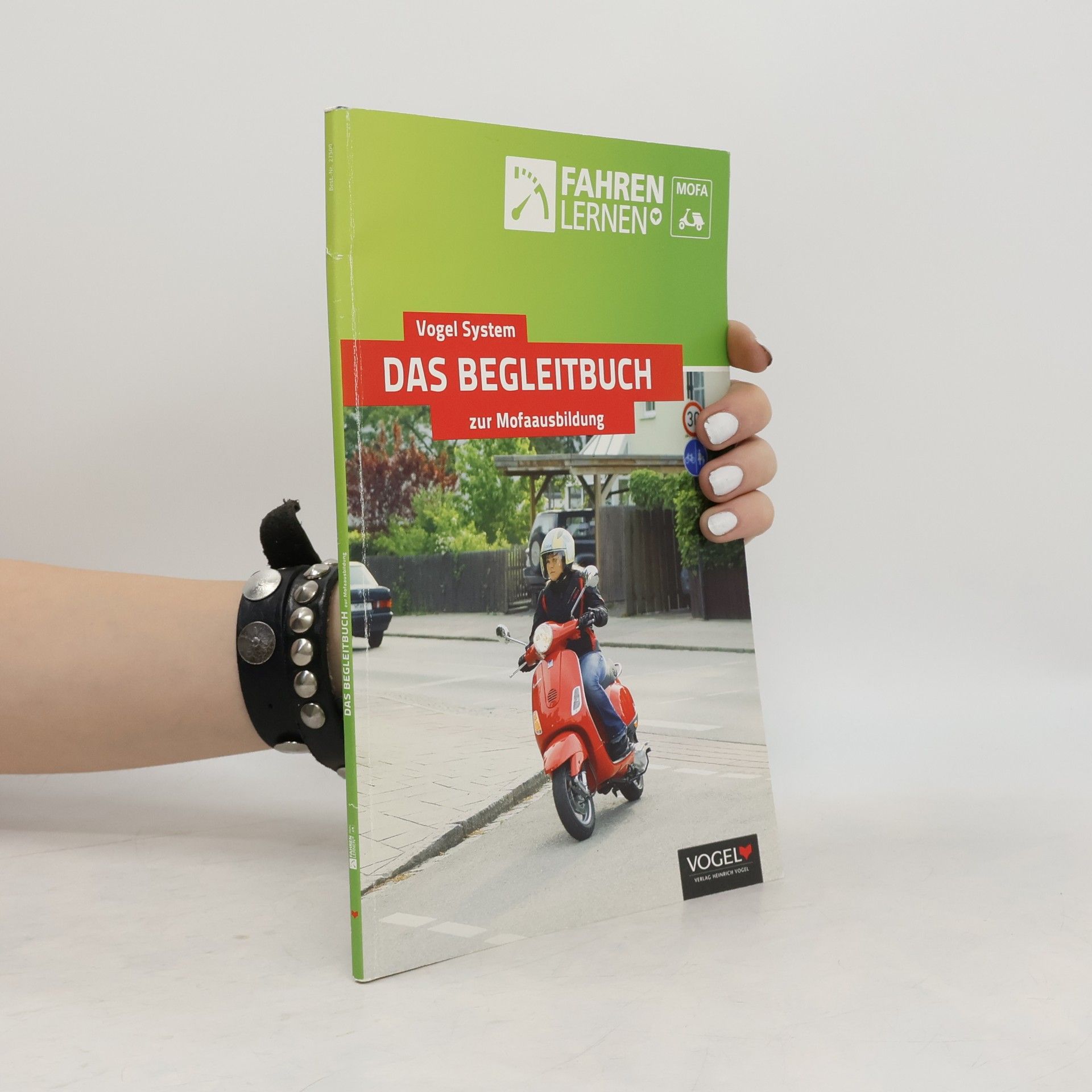 Autorenkollektiv Das Begleitbuch zur Mofaausbildung
