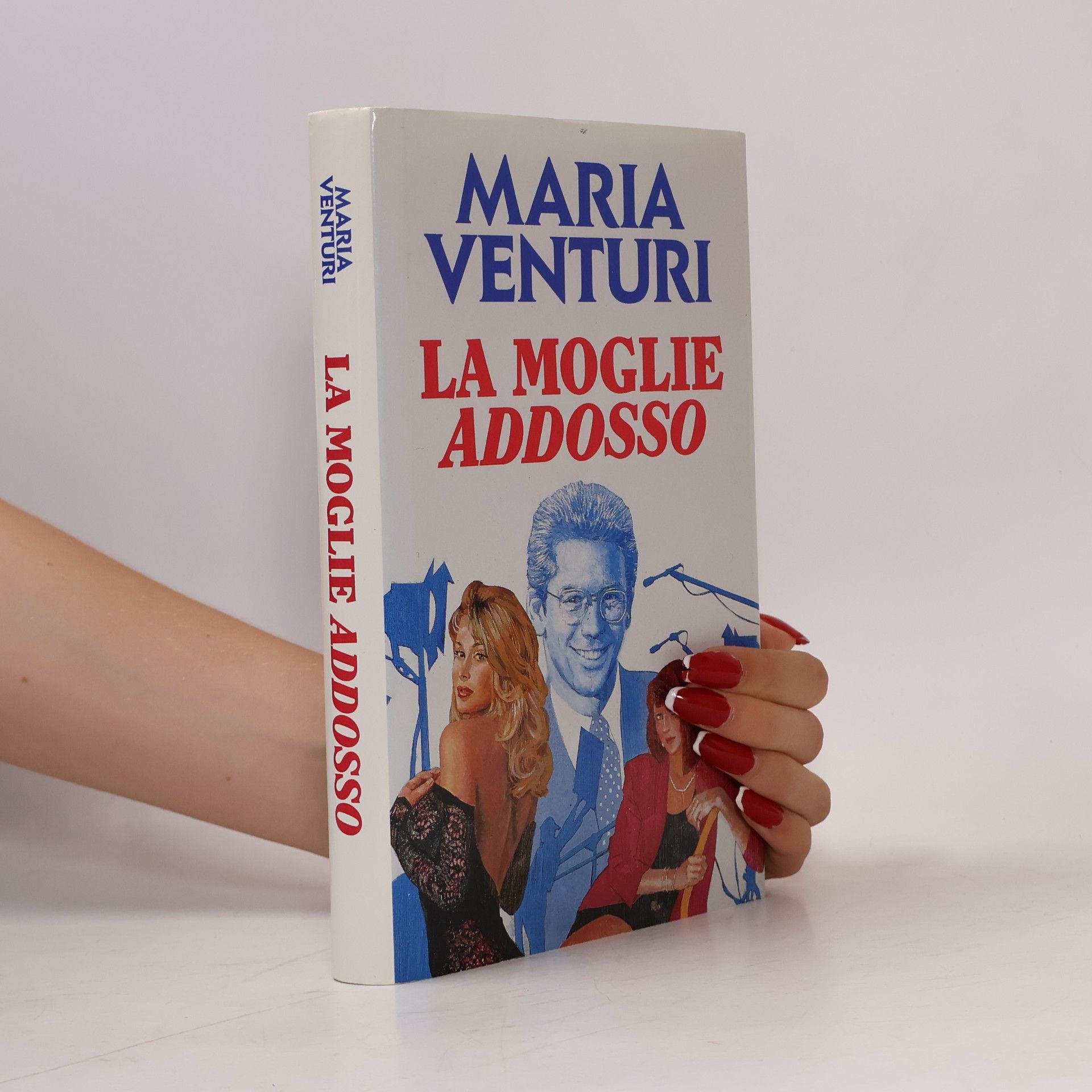 Maria Venturi La moglie addosso