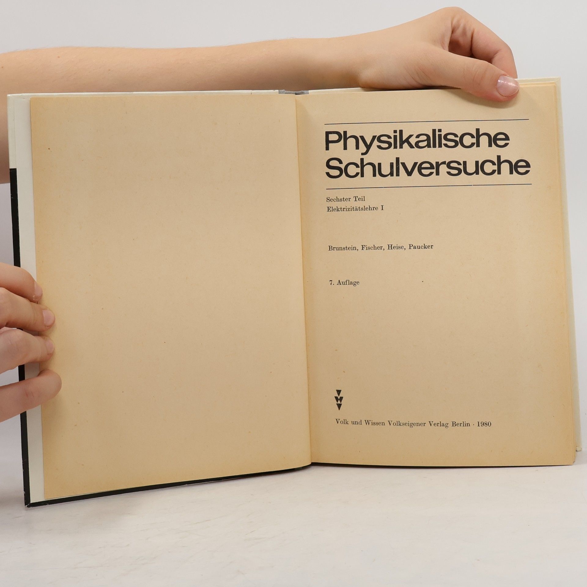 Autorenkollektiv Physikalische Schulversuche 6