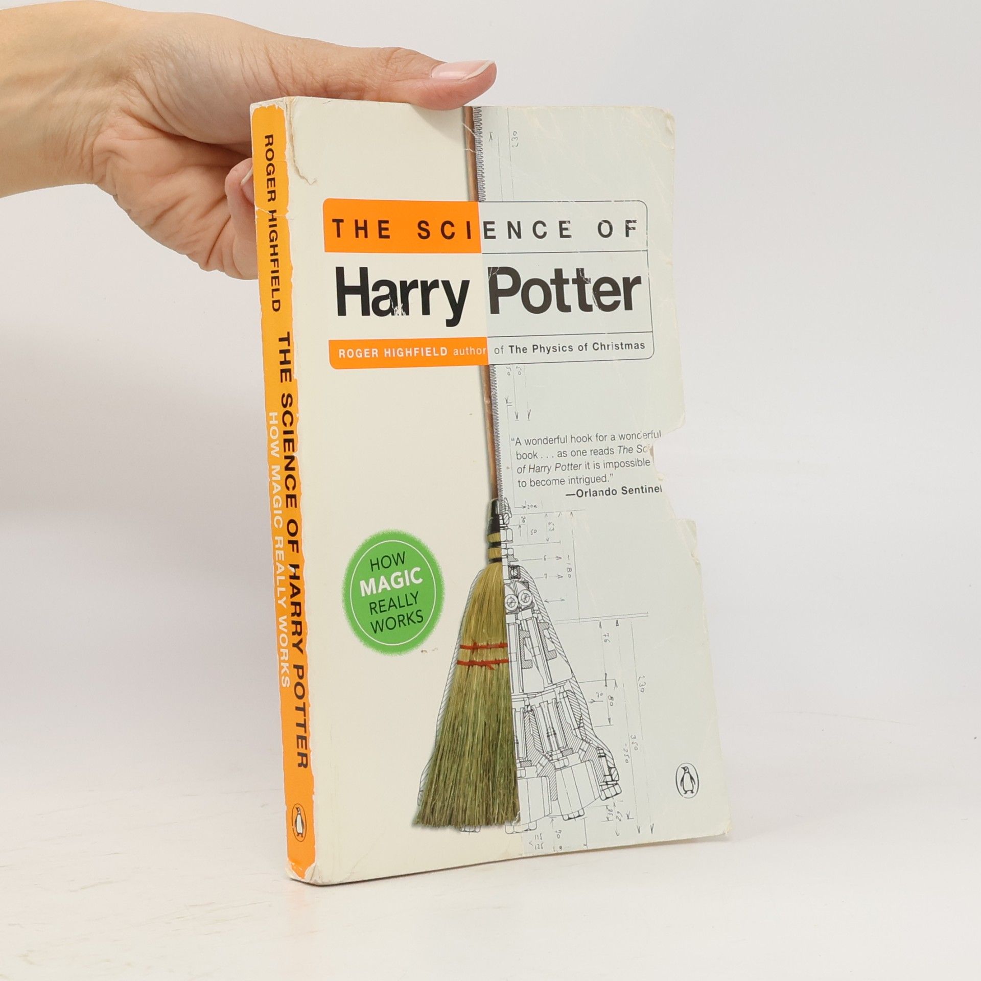 Roger Highfield The Science of Harry Potter