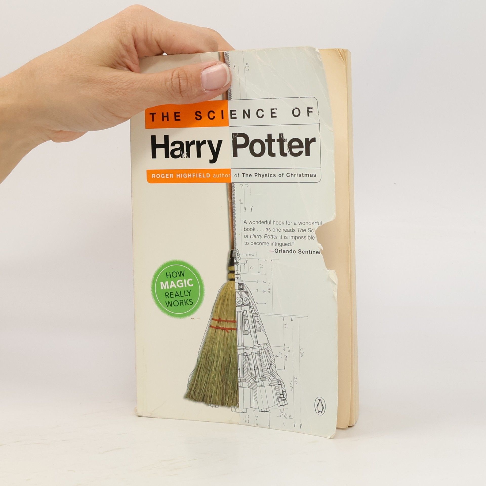 Roger Highfield The Science of Harry Potter