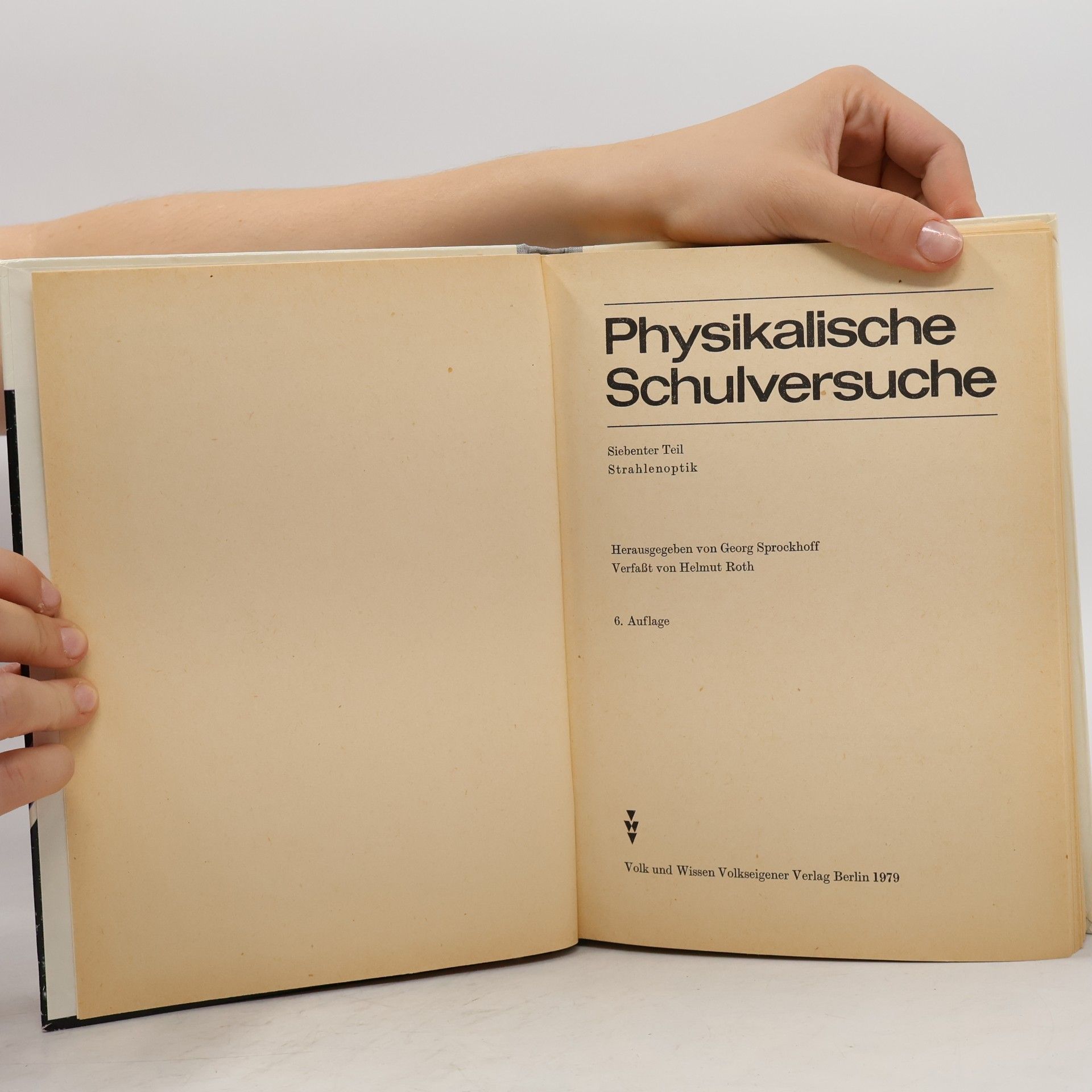 Helmut Roth Physikalische Schulversuche 7