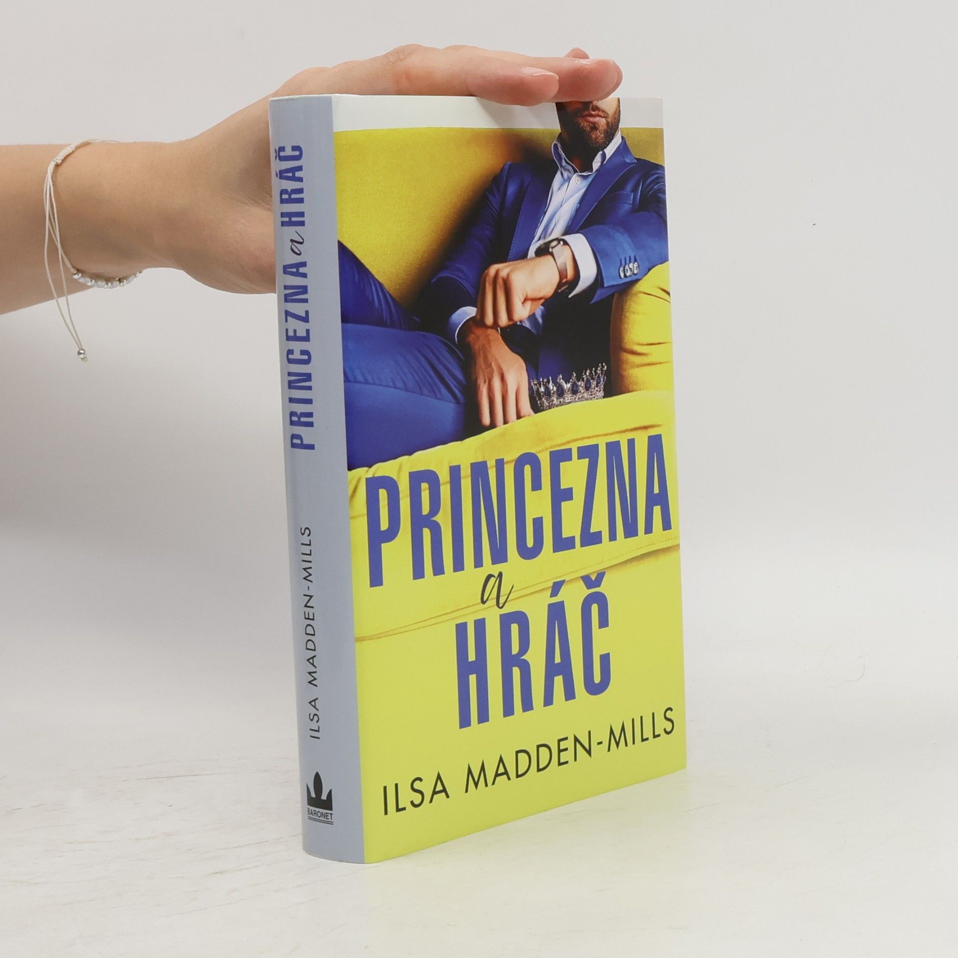 Ilsa Madden-Mills Princezna a hráč