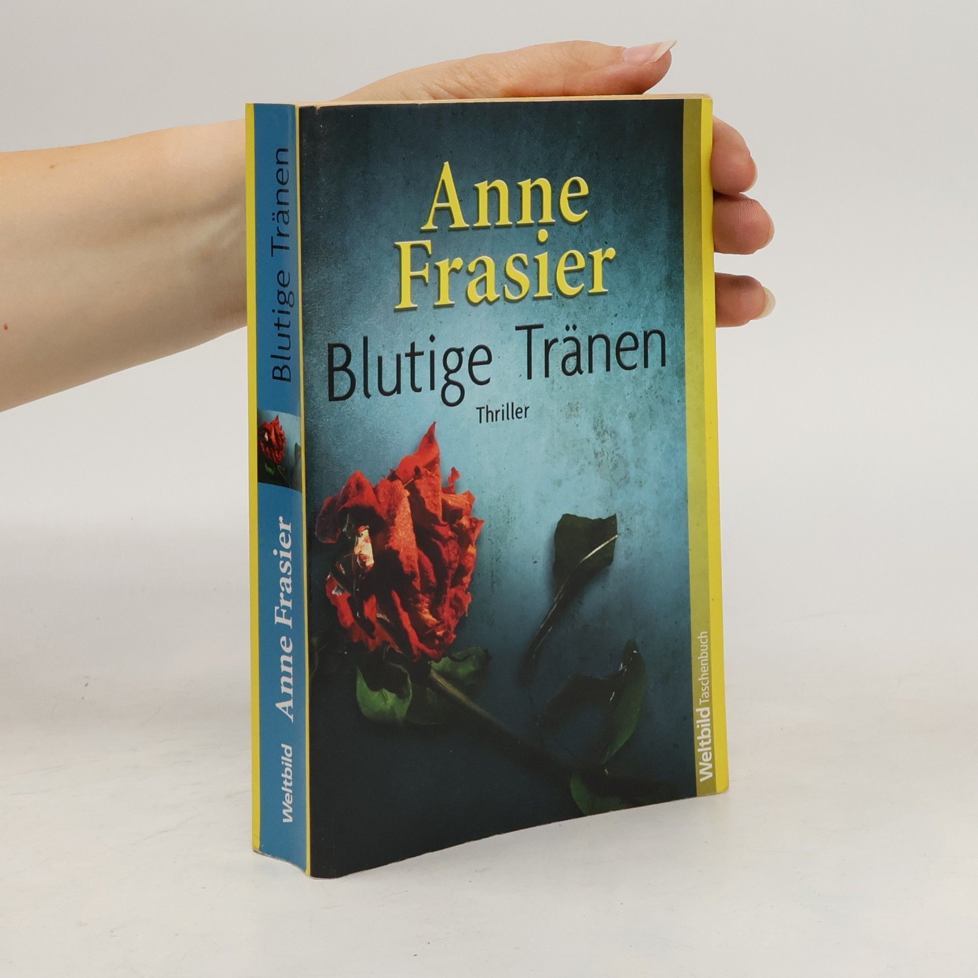 Anne Frasier Blutige Tränen