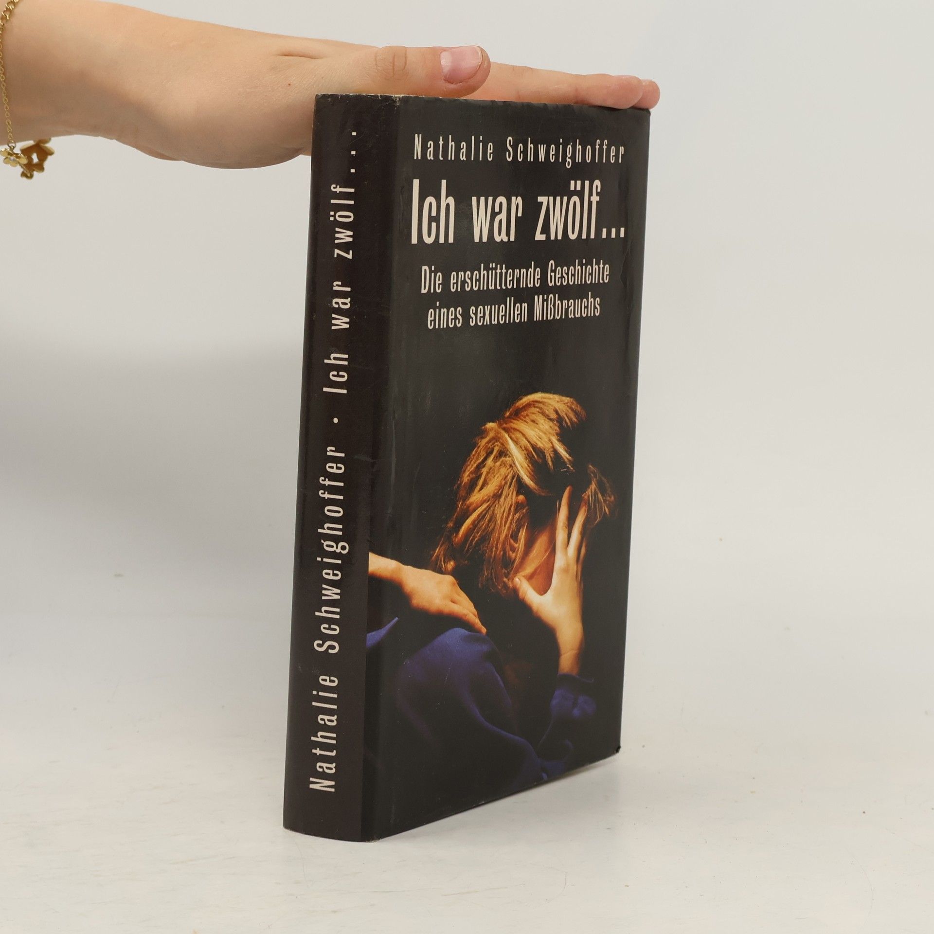 Ich war zwölf...