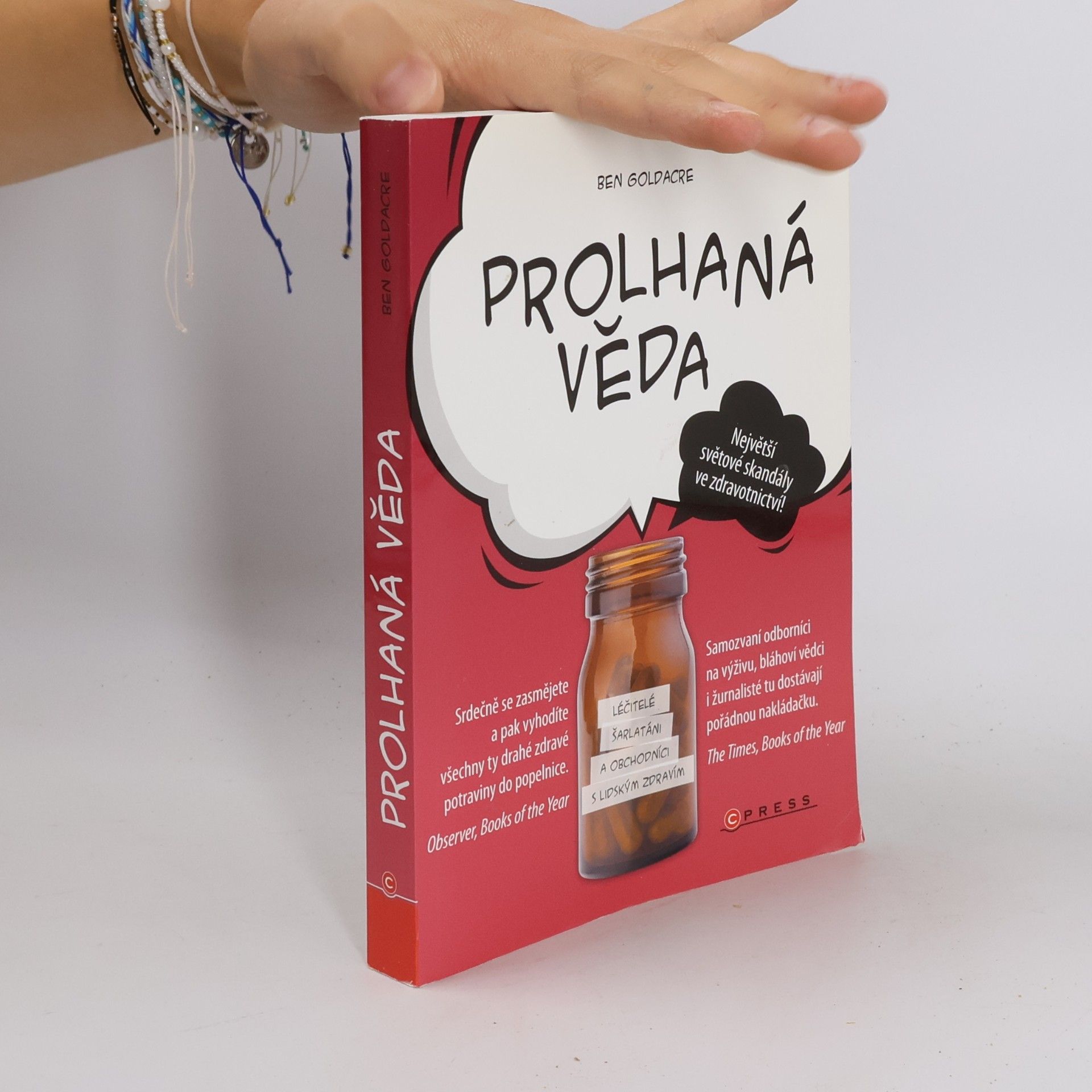 Ben Goldacre Prolhaná věda