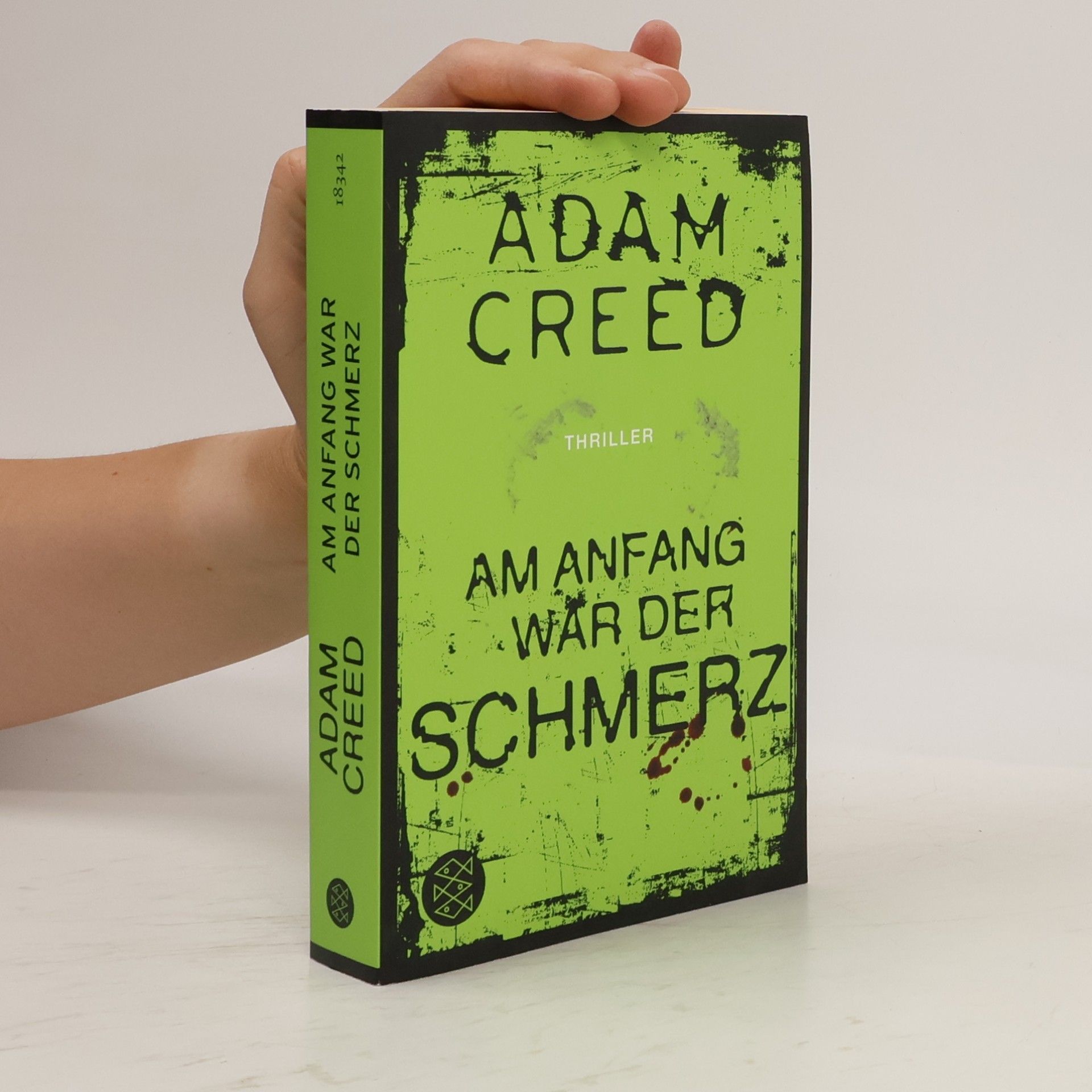 Adam Creed Am Anfang war der Schmerz
