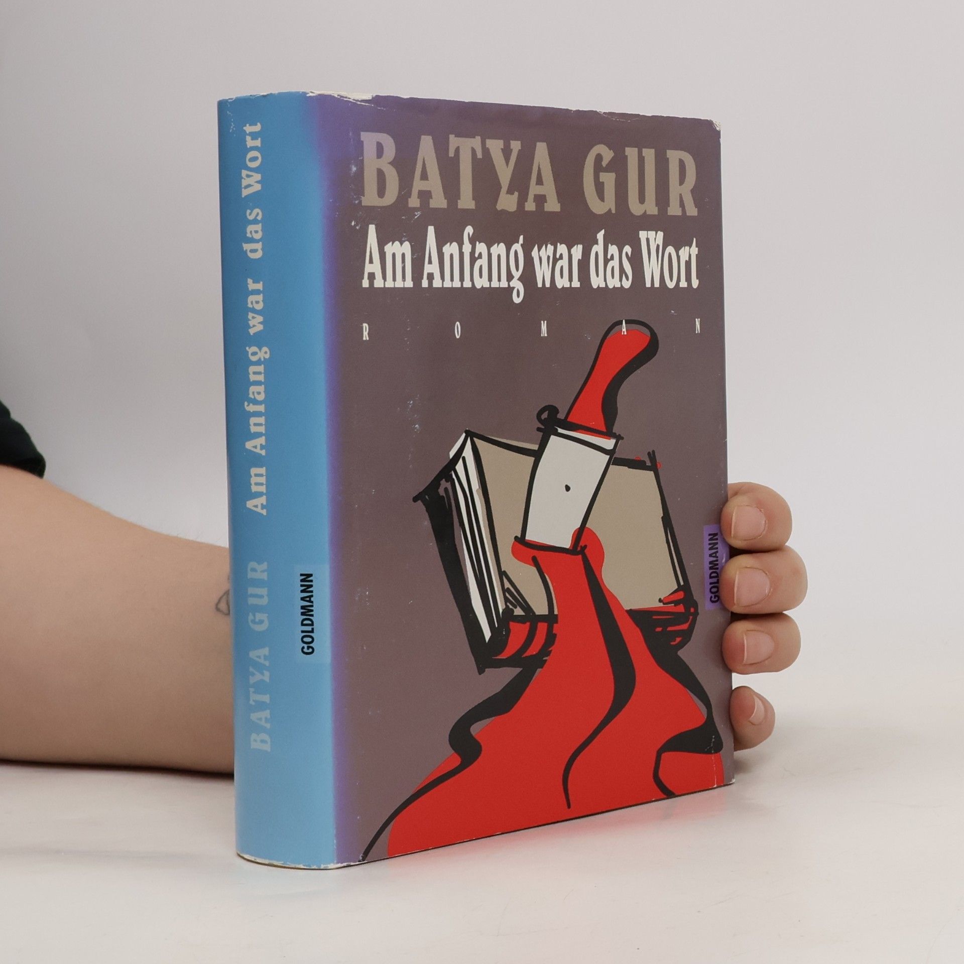 Batya Gur Am Anfang war das Wort