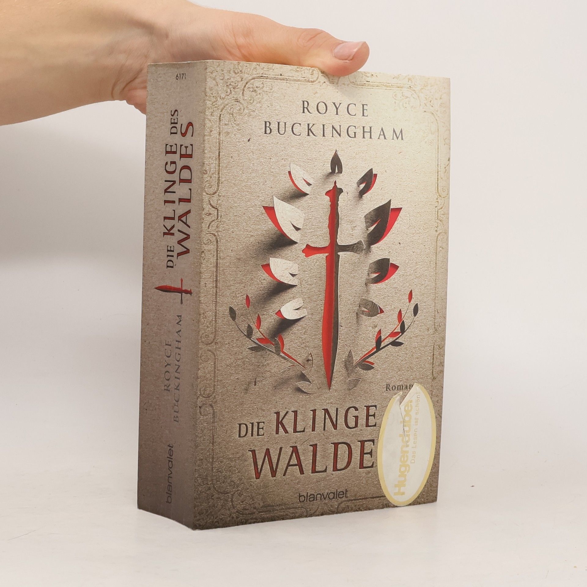 Royce Buckingham Die Klinge des Waldes
