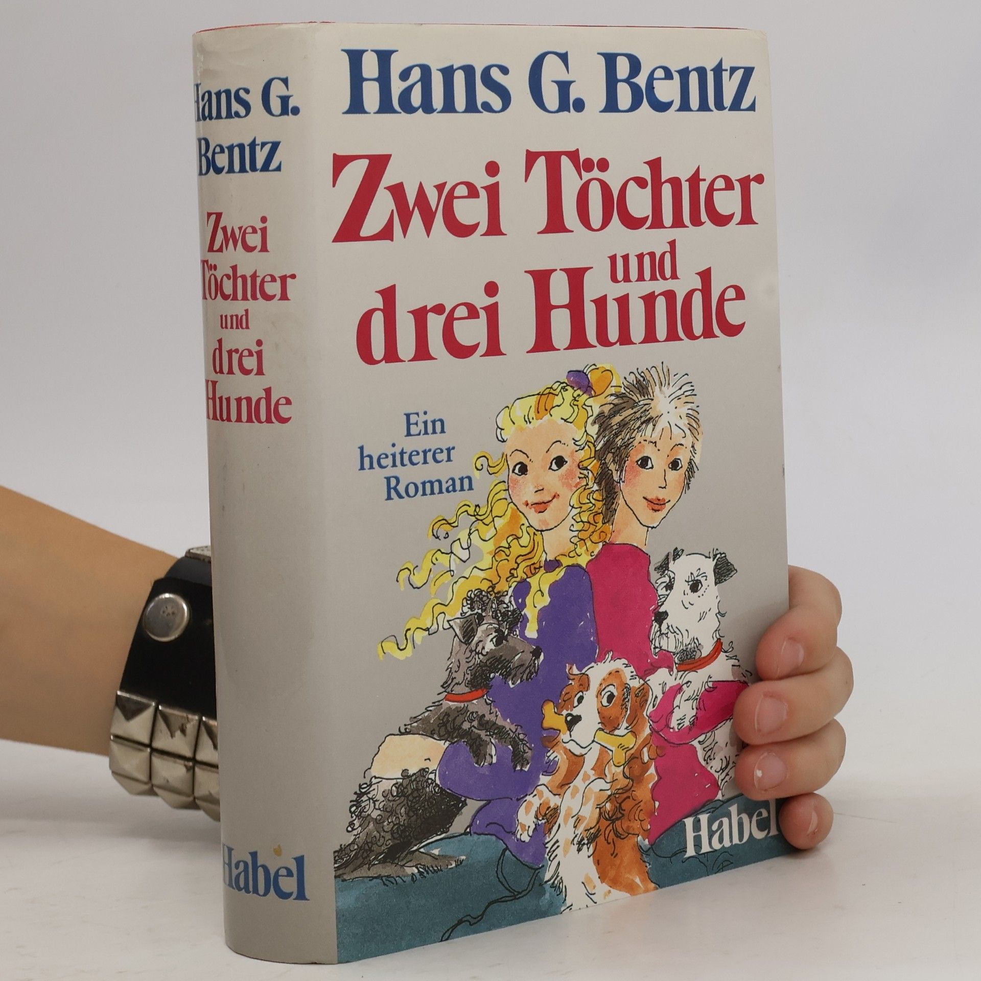Hans G. Bentz Zwei Töchter und drei Hunde