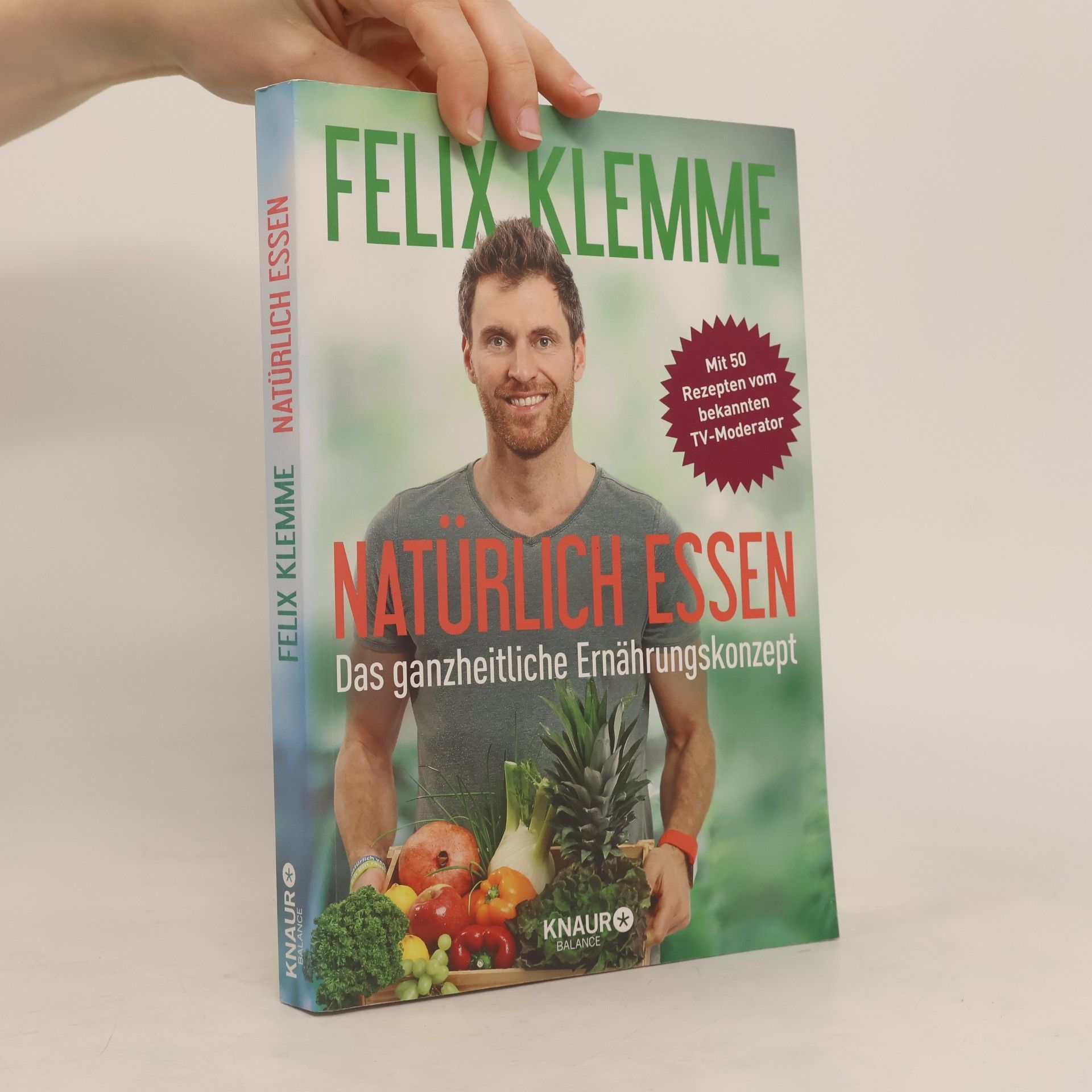 Felix Klemme Natürlich essen