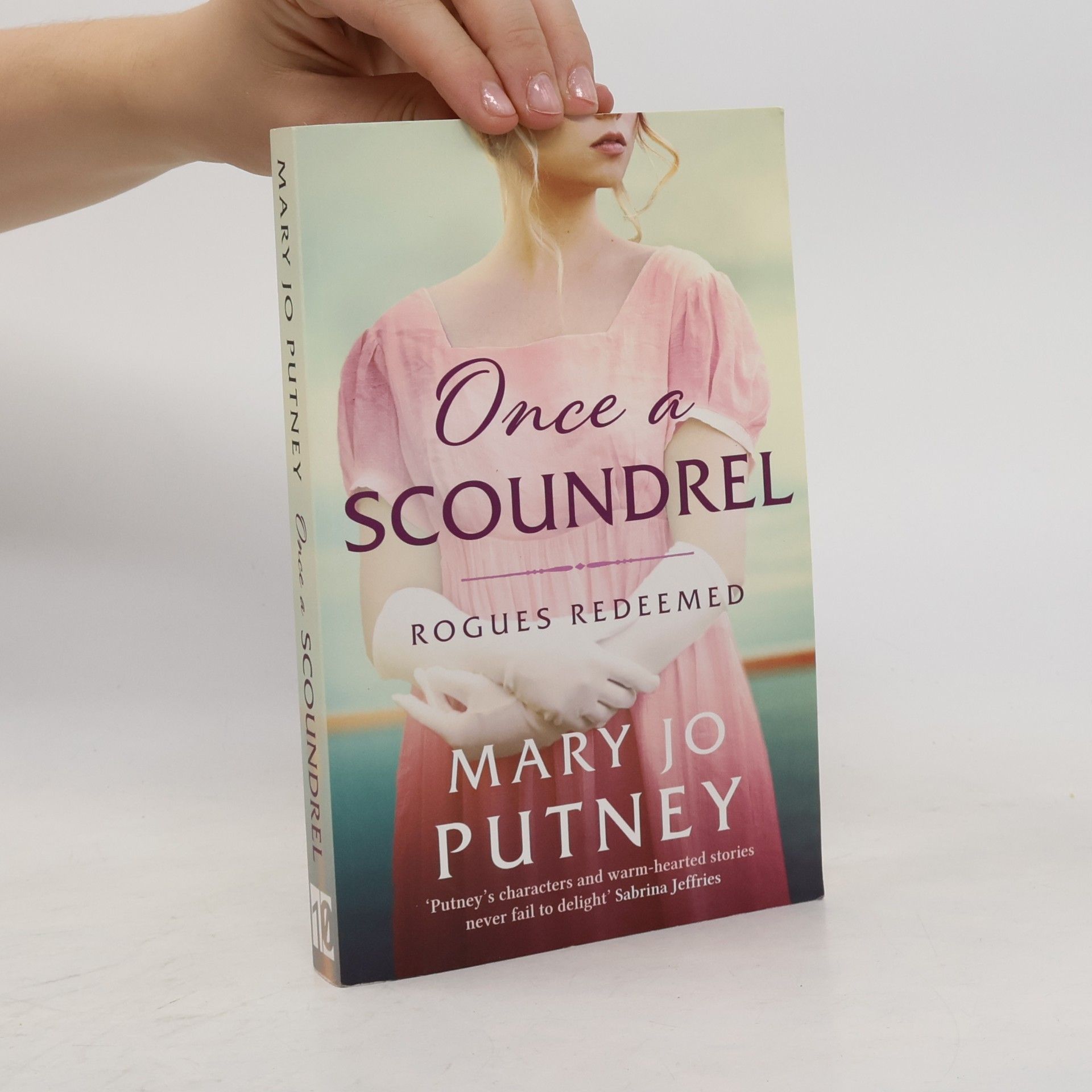 Mary Jo Putney Rogues Redeemed - 3: Once a Scoundrel