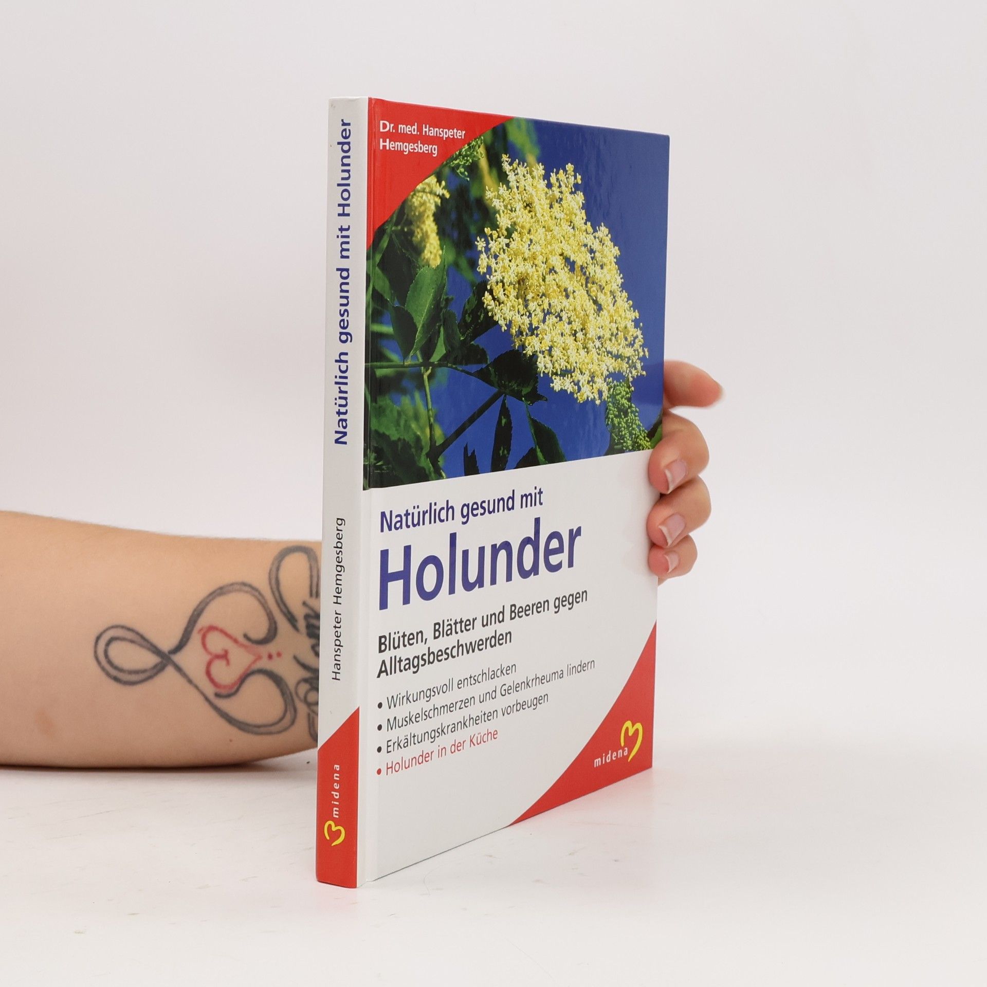 Hanspeter Hemgesberg Natürlich gesund mit Holunder