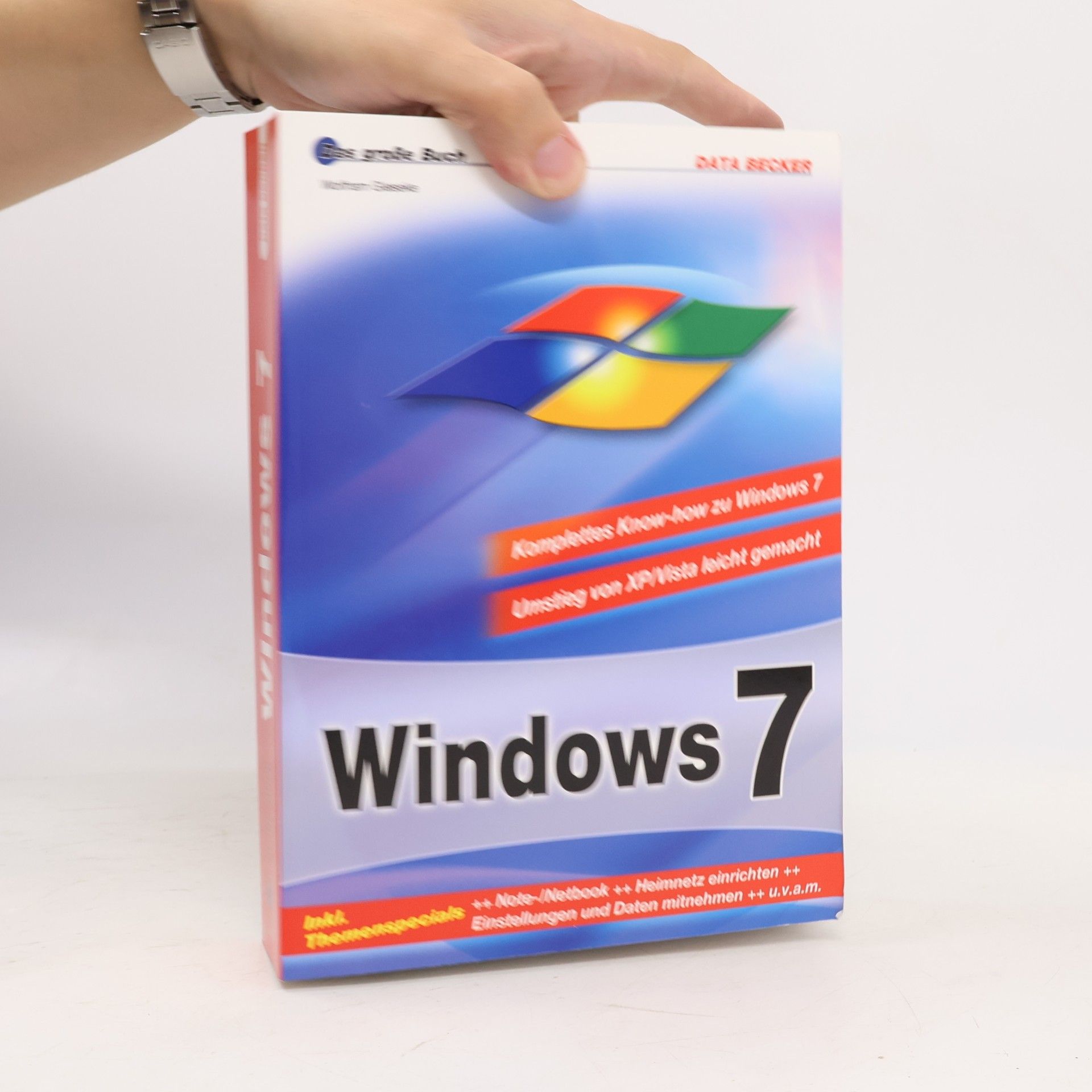 Windows 7 - das große Buch