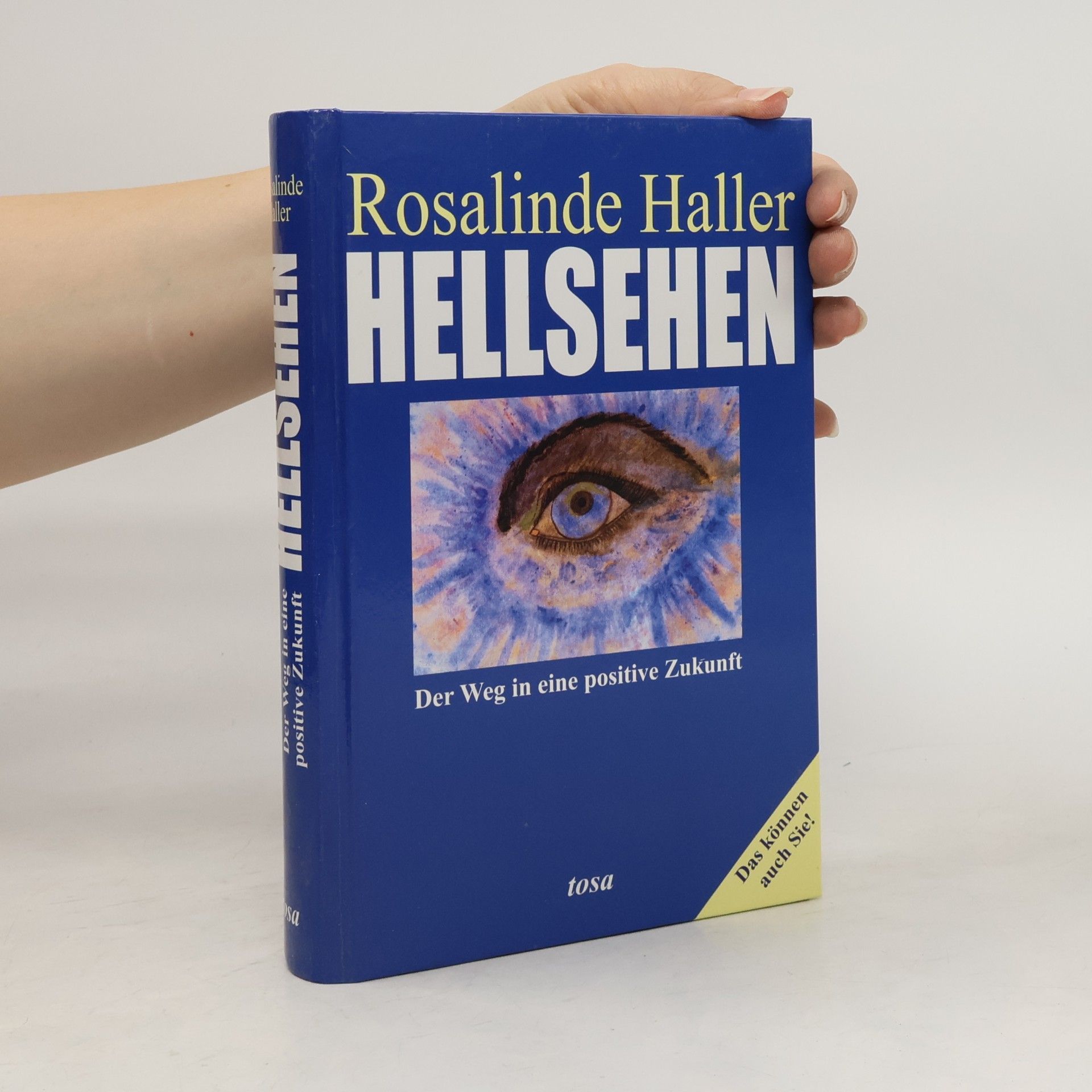 Rosalinde Haller Hellsehen