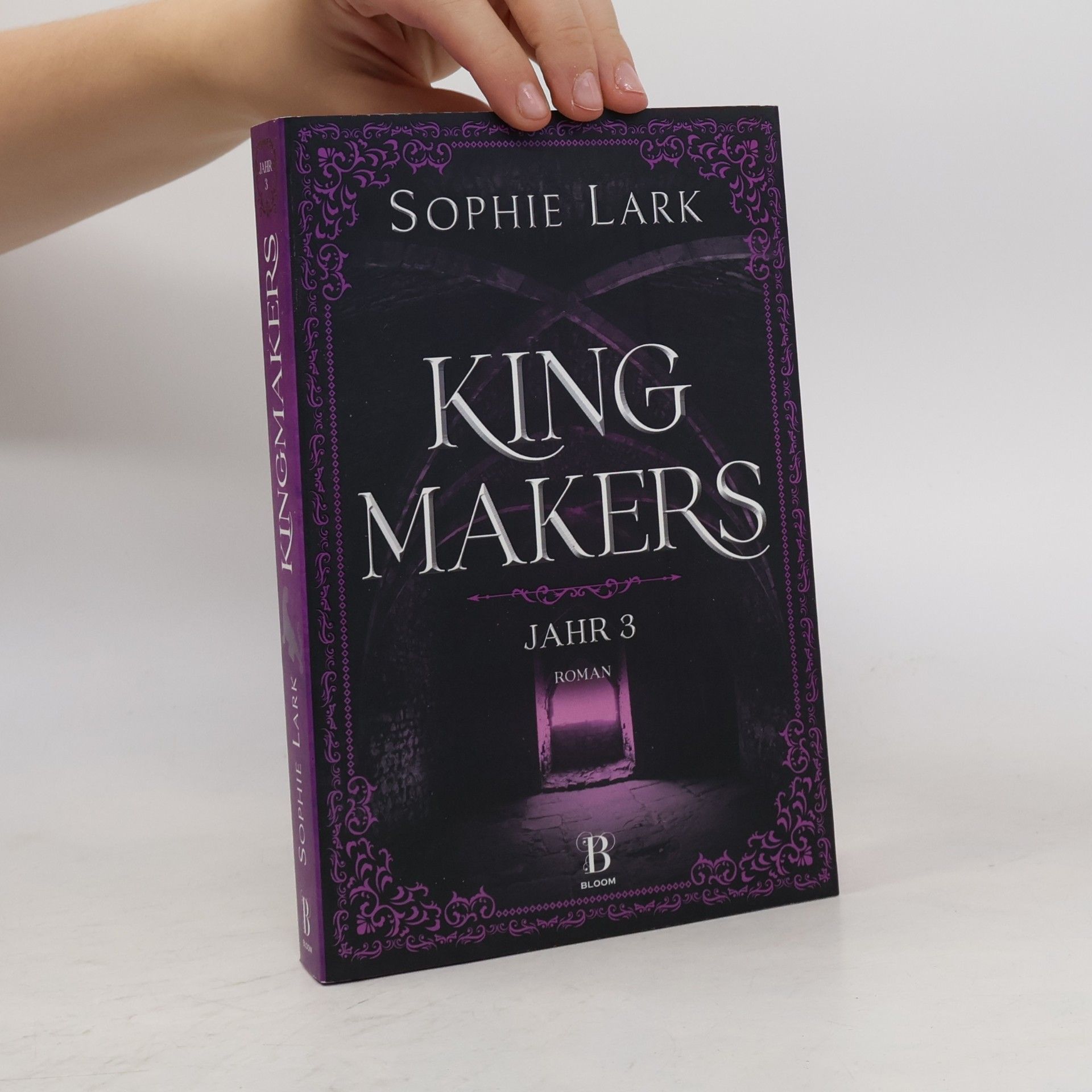 Sophie Lark Kingmakers. Jahr 3