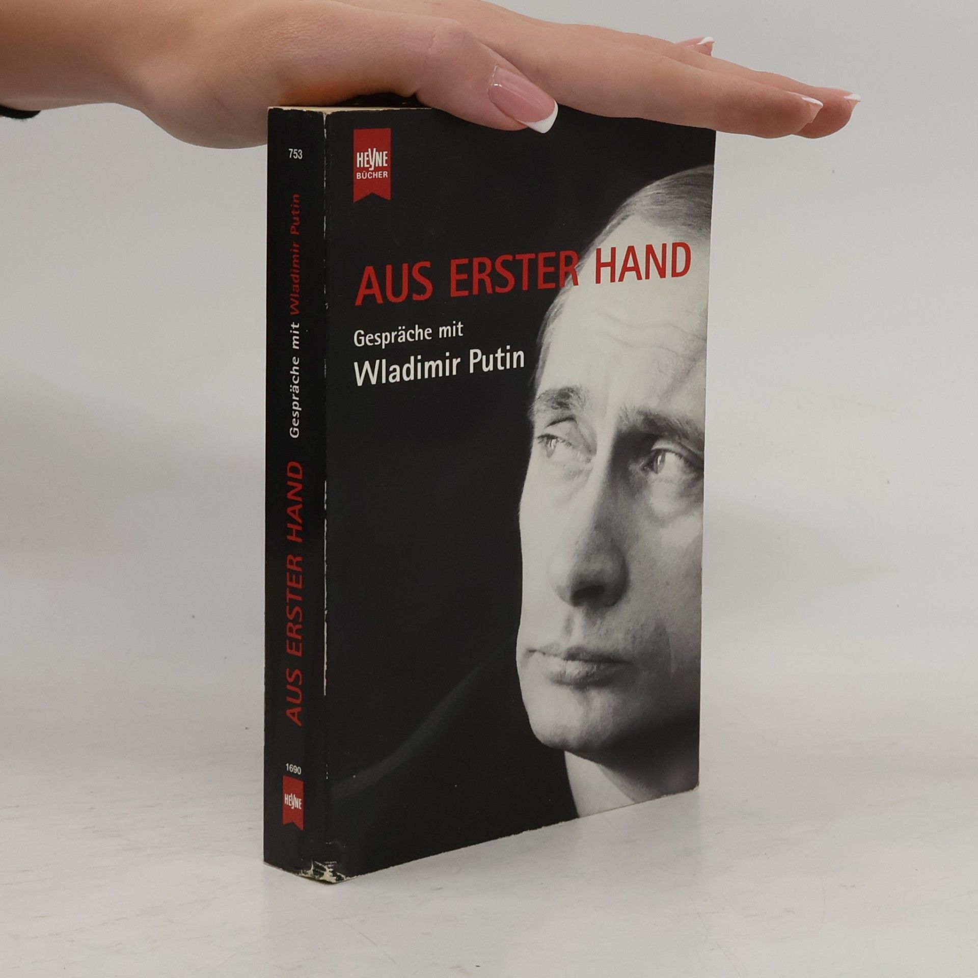 Vladimir Vladimirovic Putin Aus erster Hand