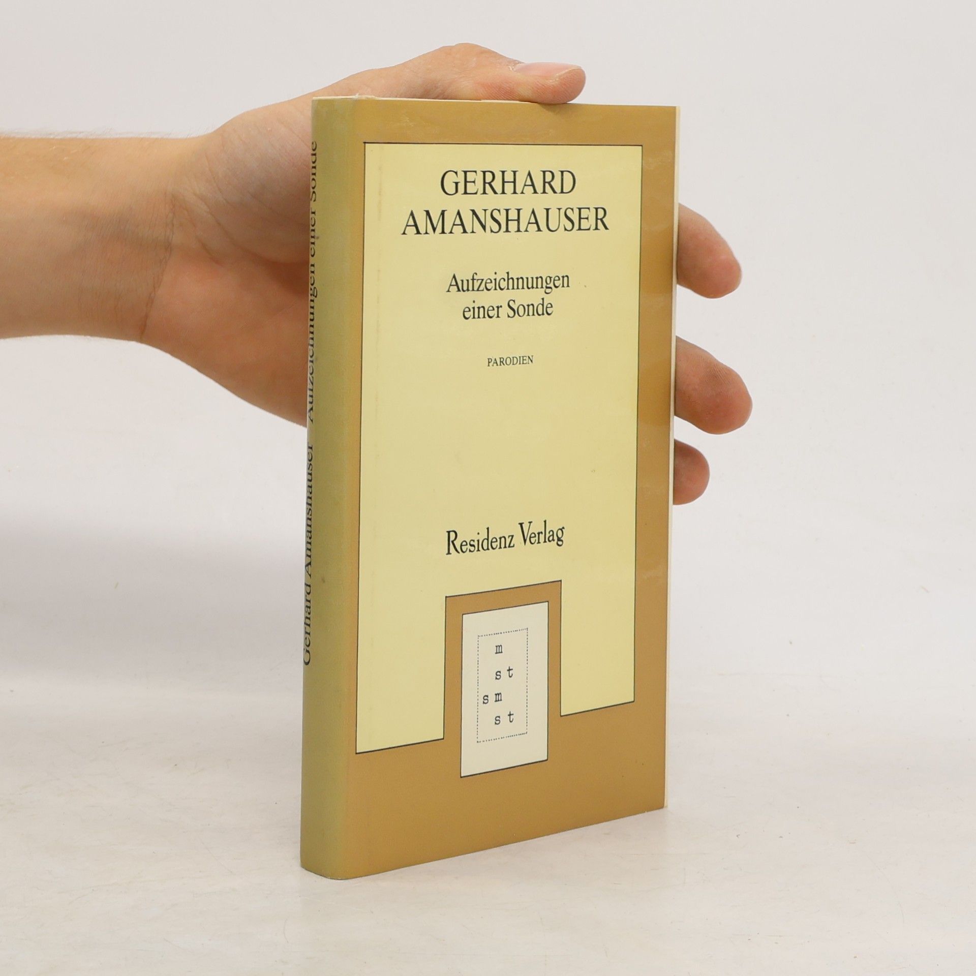Gerhard Amanshauser Aufzeichnungen einer Sonde