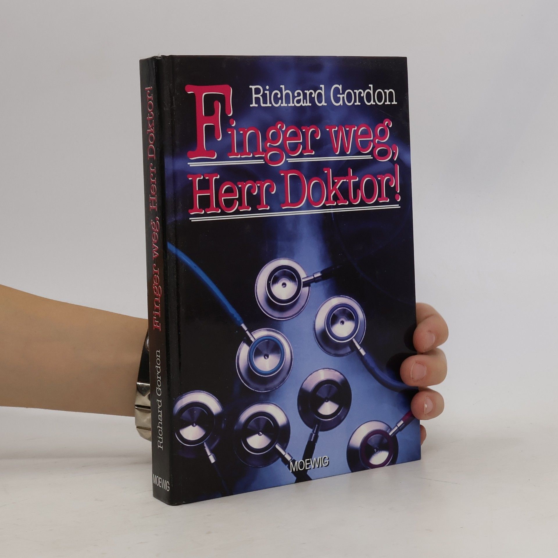 Richard L. Gordon Finger weg, Herr Doktor!