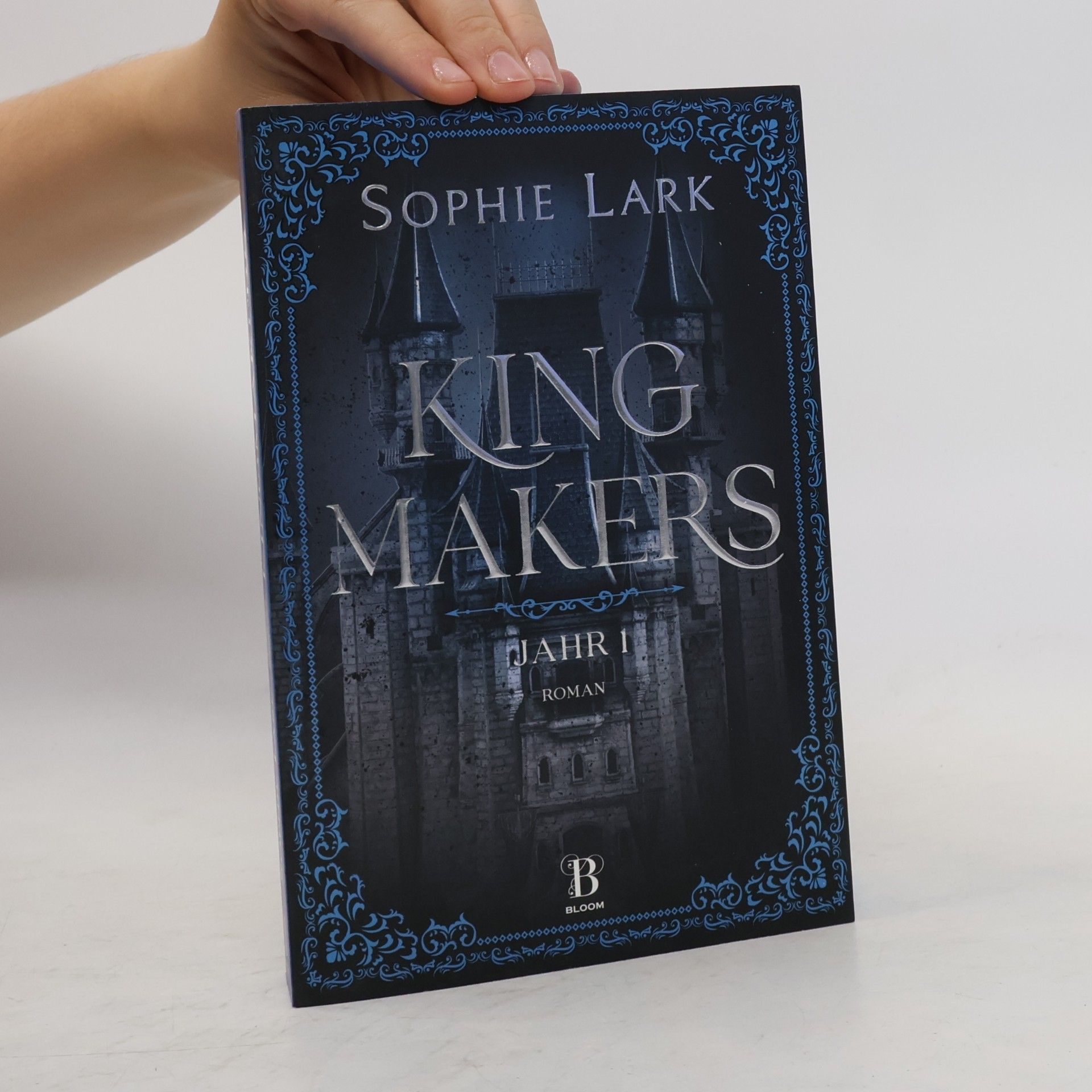 Sophie Lark Kingmakers. Jahr 1
