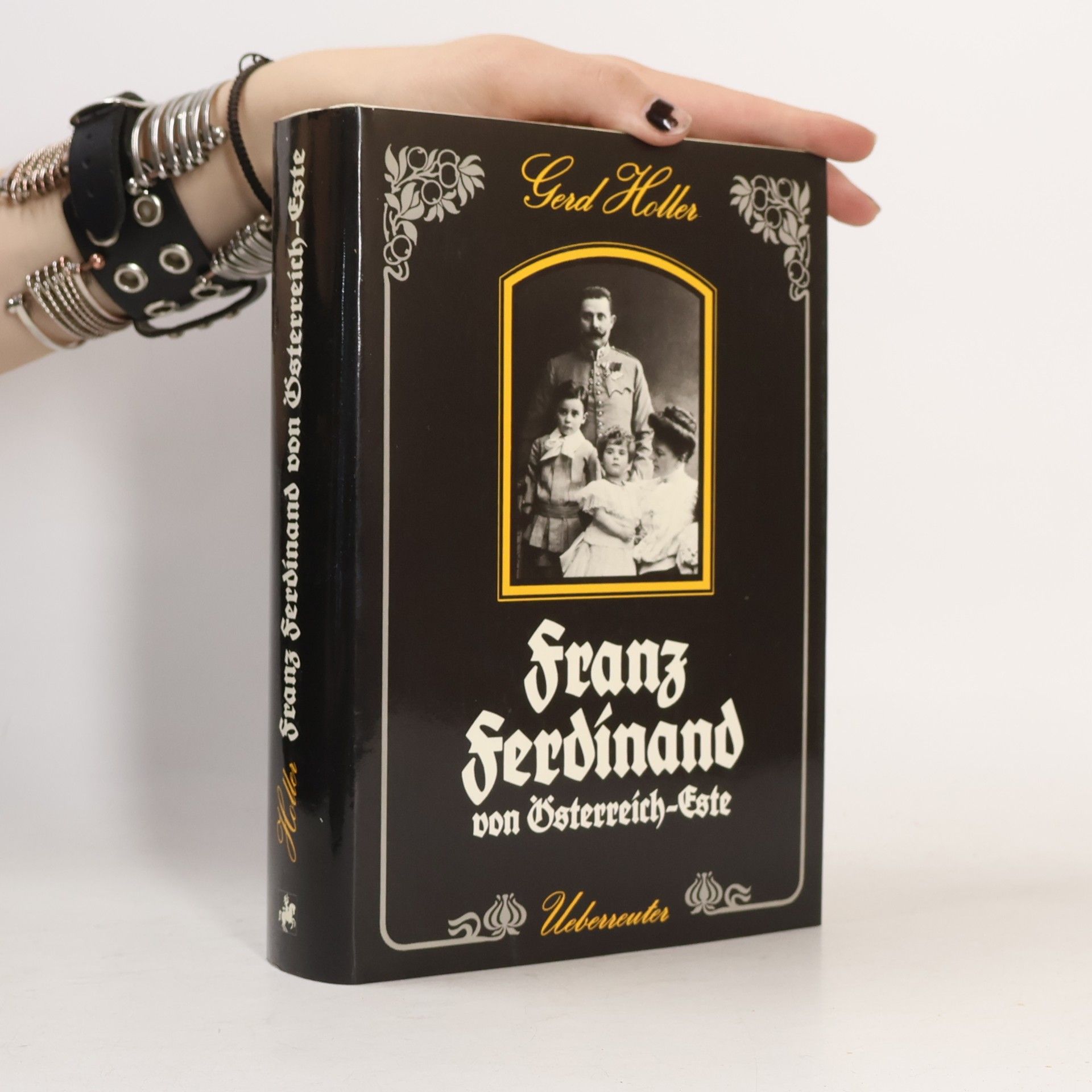 Gerd Holler Franz Ferdinand von Österreich-Este