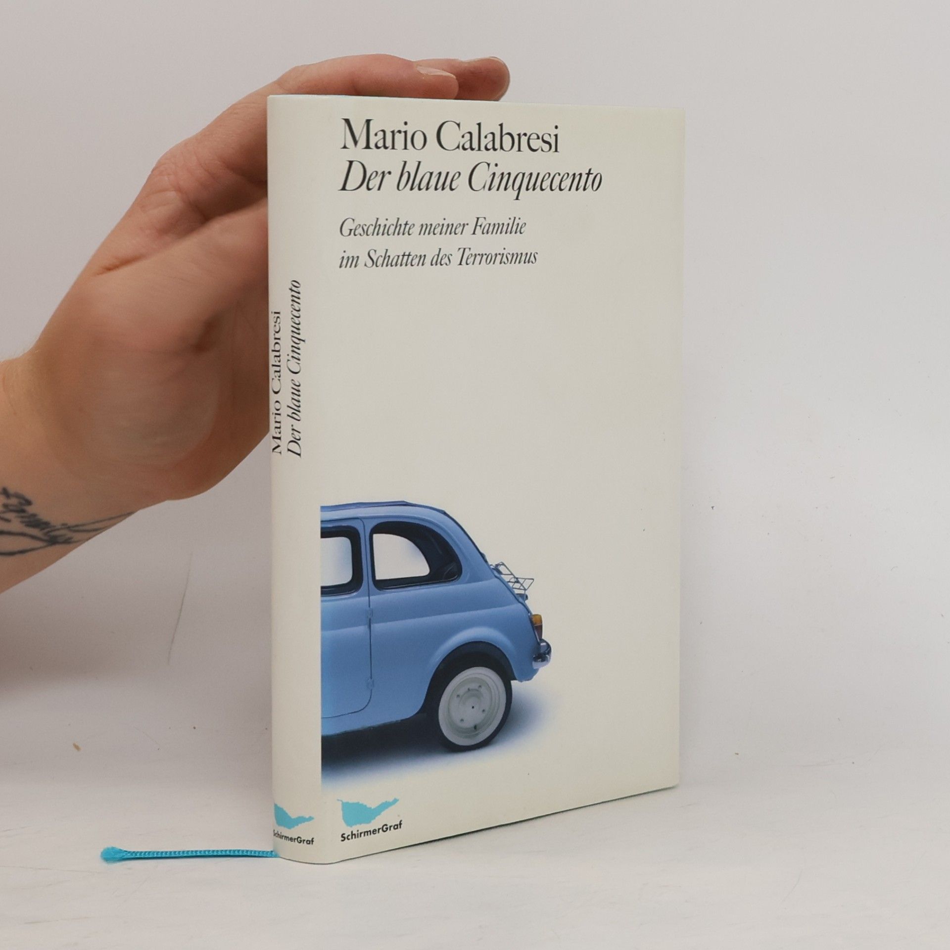 Mario Calabresi Der blaue Cinquecento