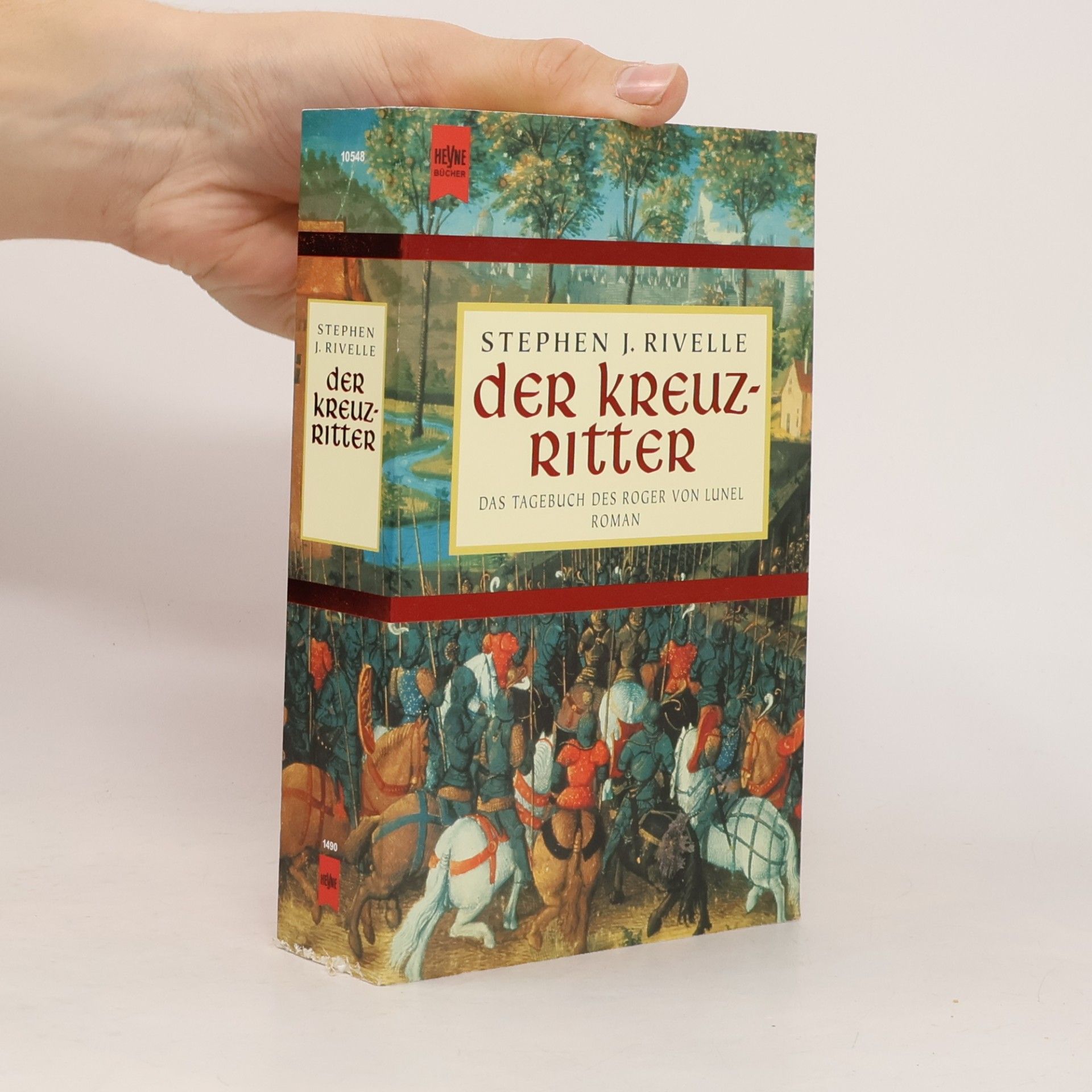 Stephen J. Rivele Der Kreuzritter