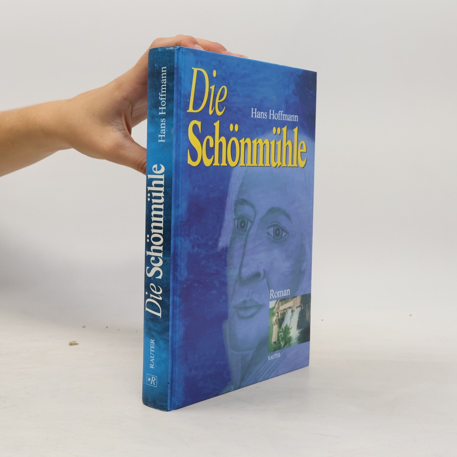 Hans Hoffmann Die Schönmühle