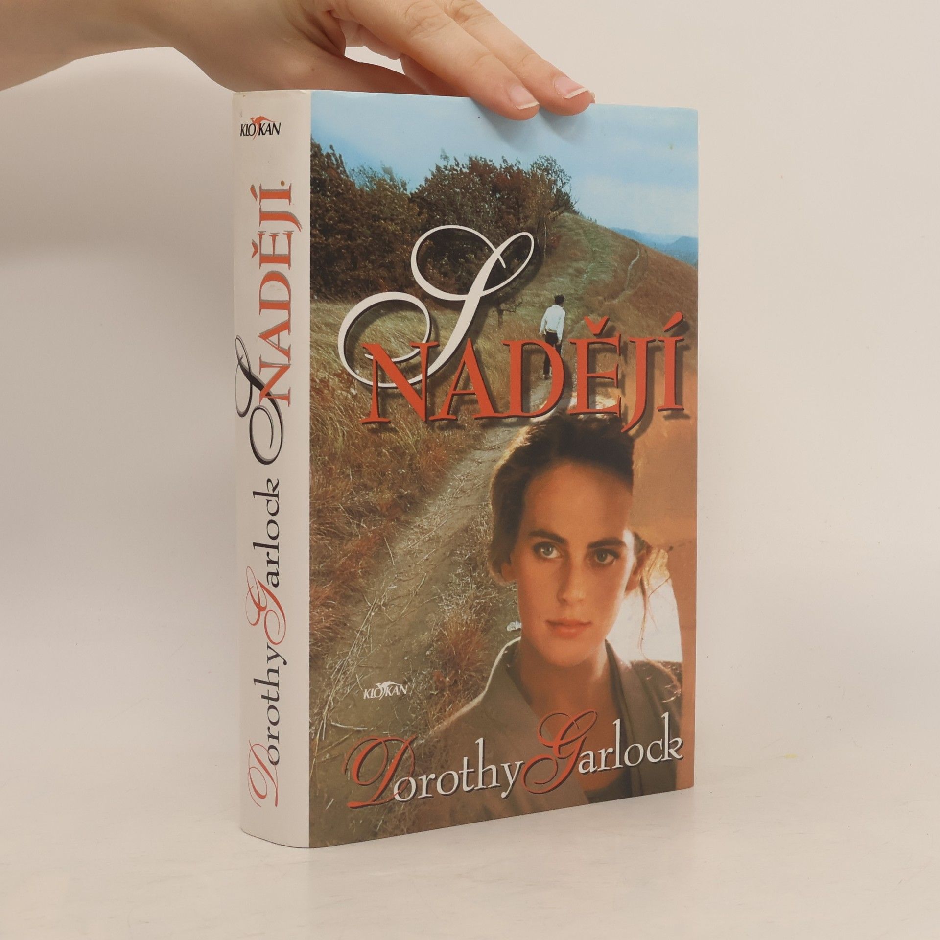 Dorothy Garlock S nadějí