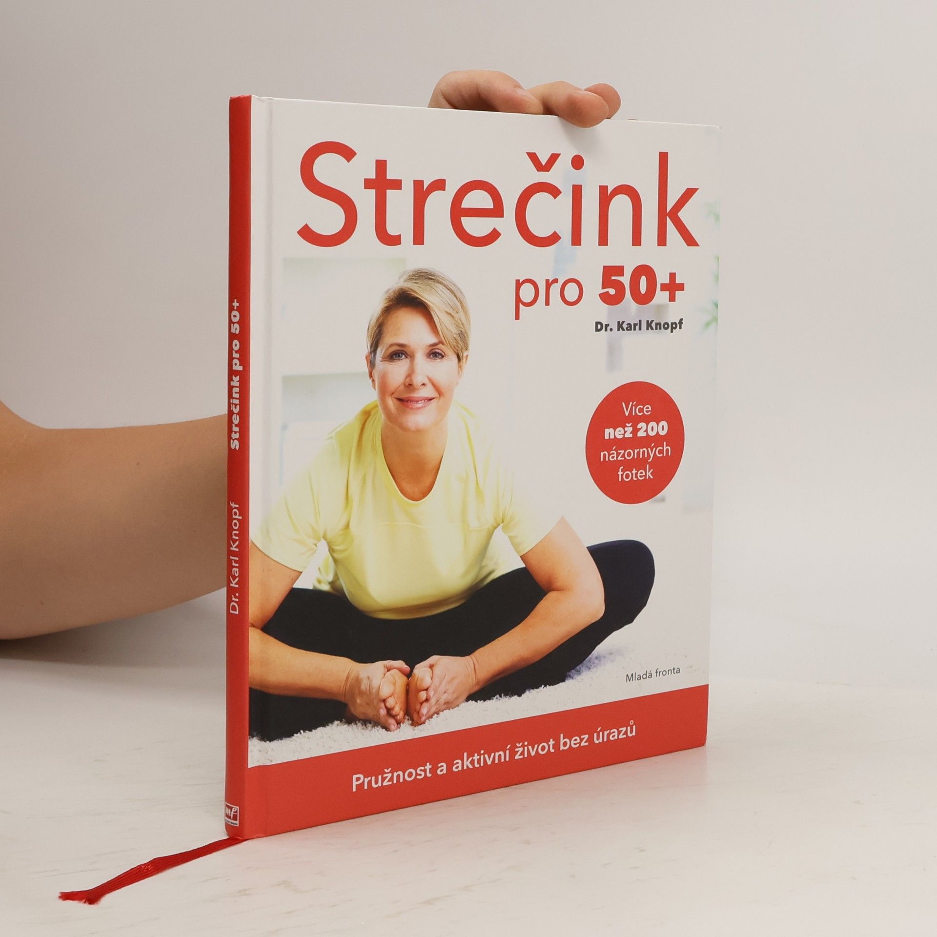 Karl G. Knopf Strečink pro 50+ : pružnost a aktivní život bez úrazů