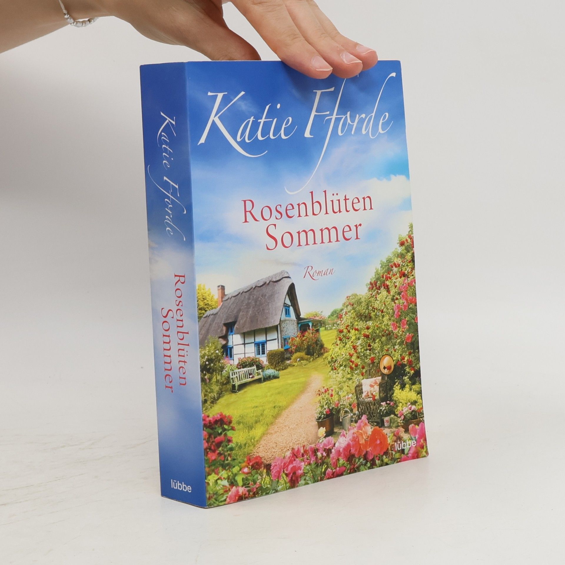 Katie Fforde Rosenblütensommer