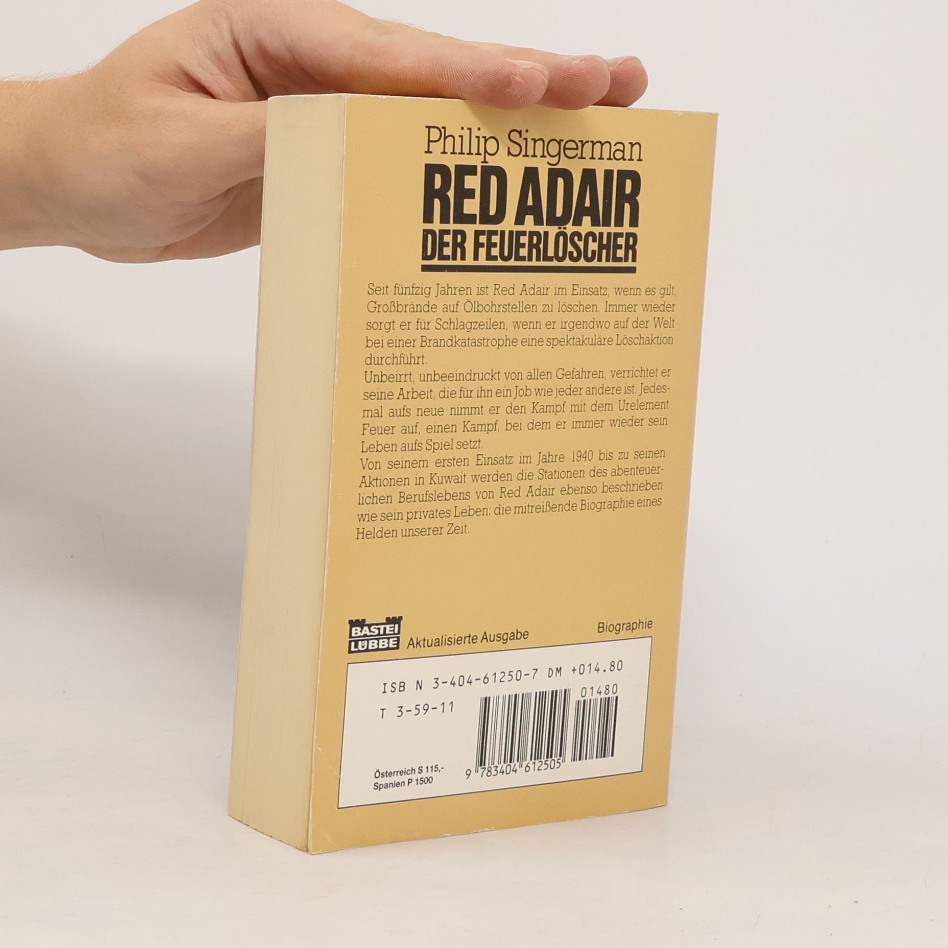 Philip Singermann Red Adair, der Feuerlöscher