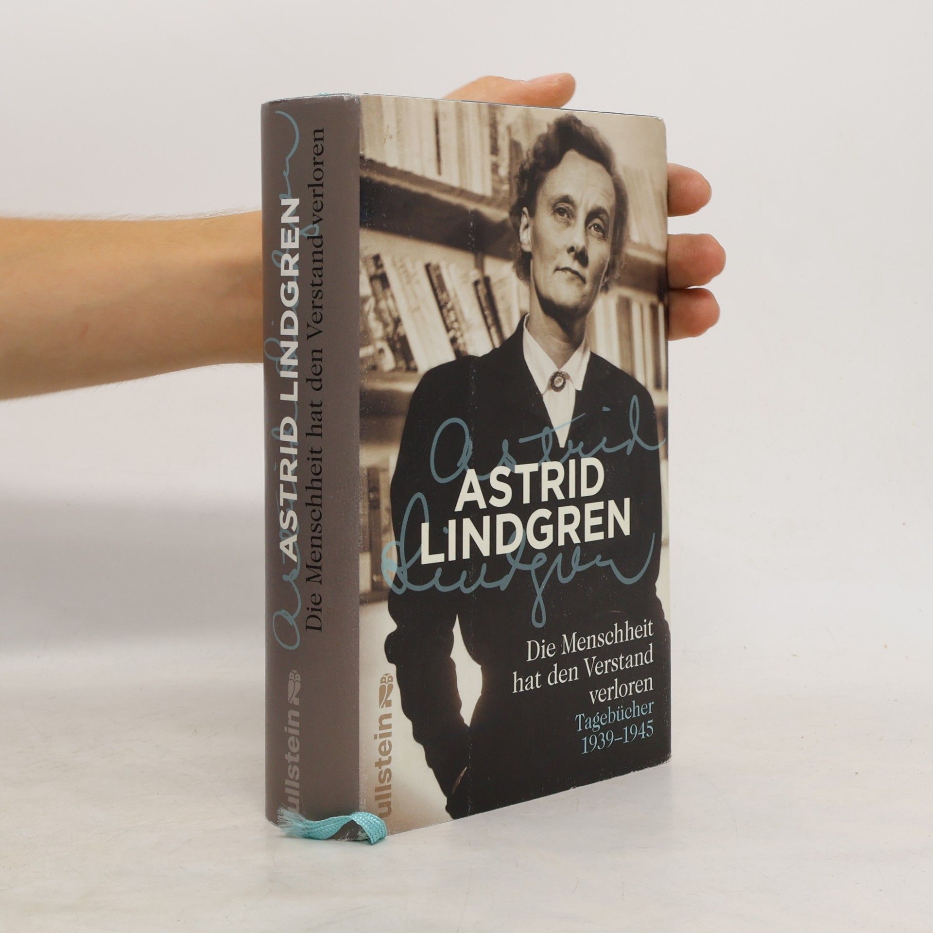 Astrid Lindgren Die Menschheit hat den Verstand verloren