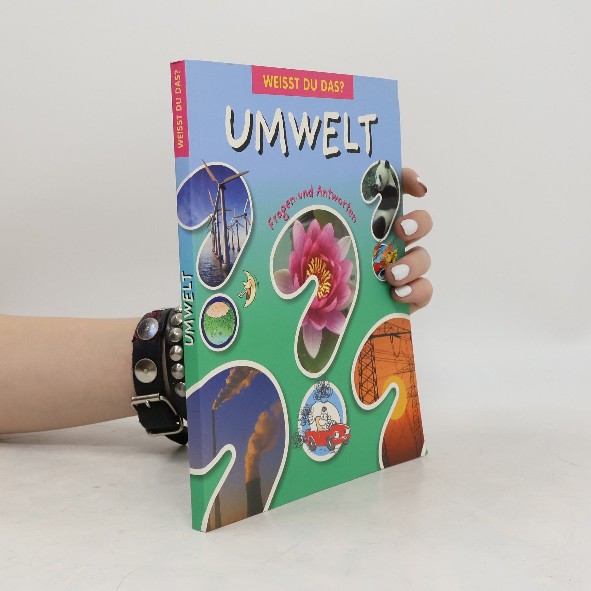 Autorenkollektiv Weisst du Das?: Umwelt