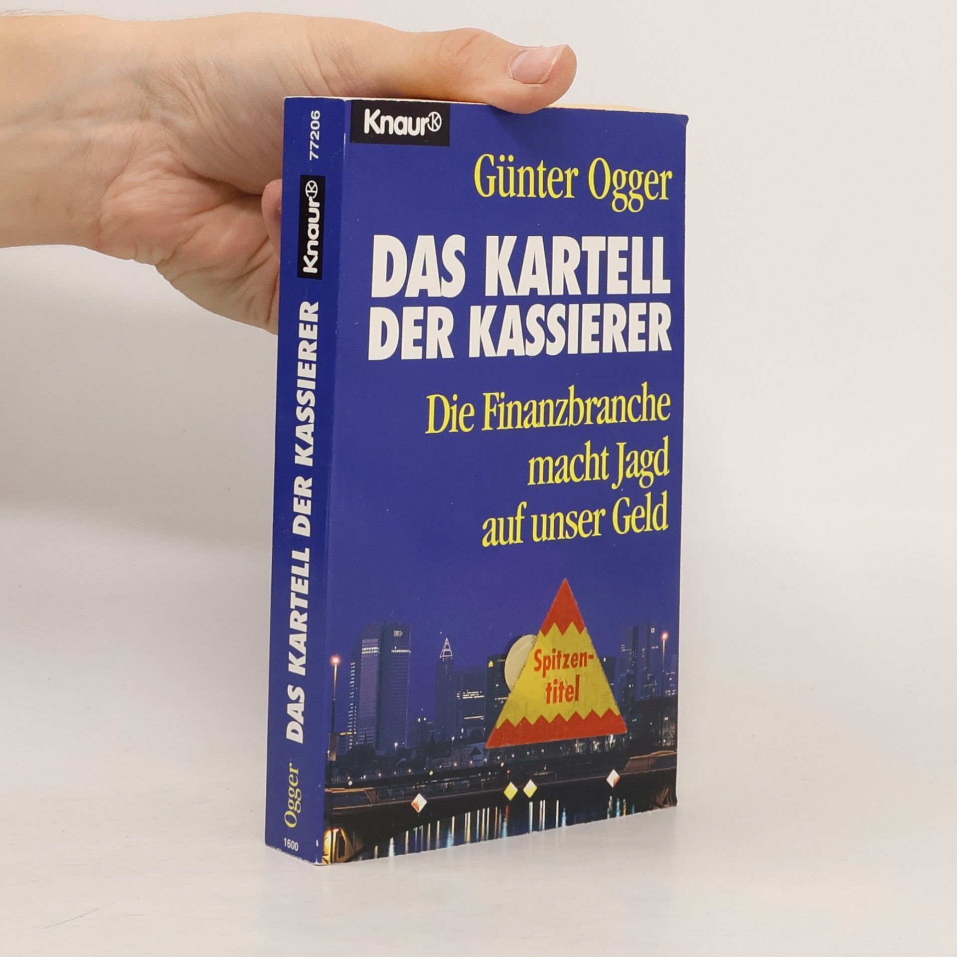 Günter Ogger Das Kartell der Kassierer