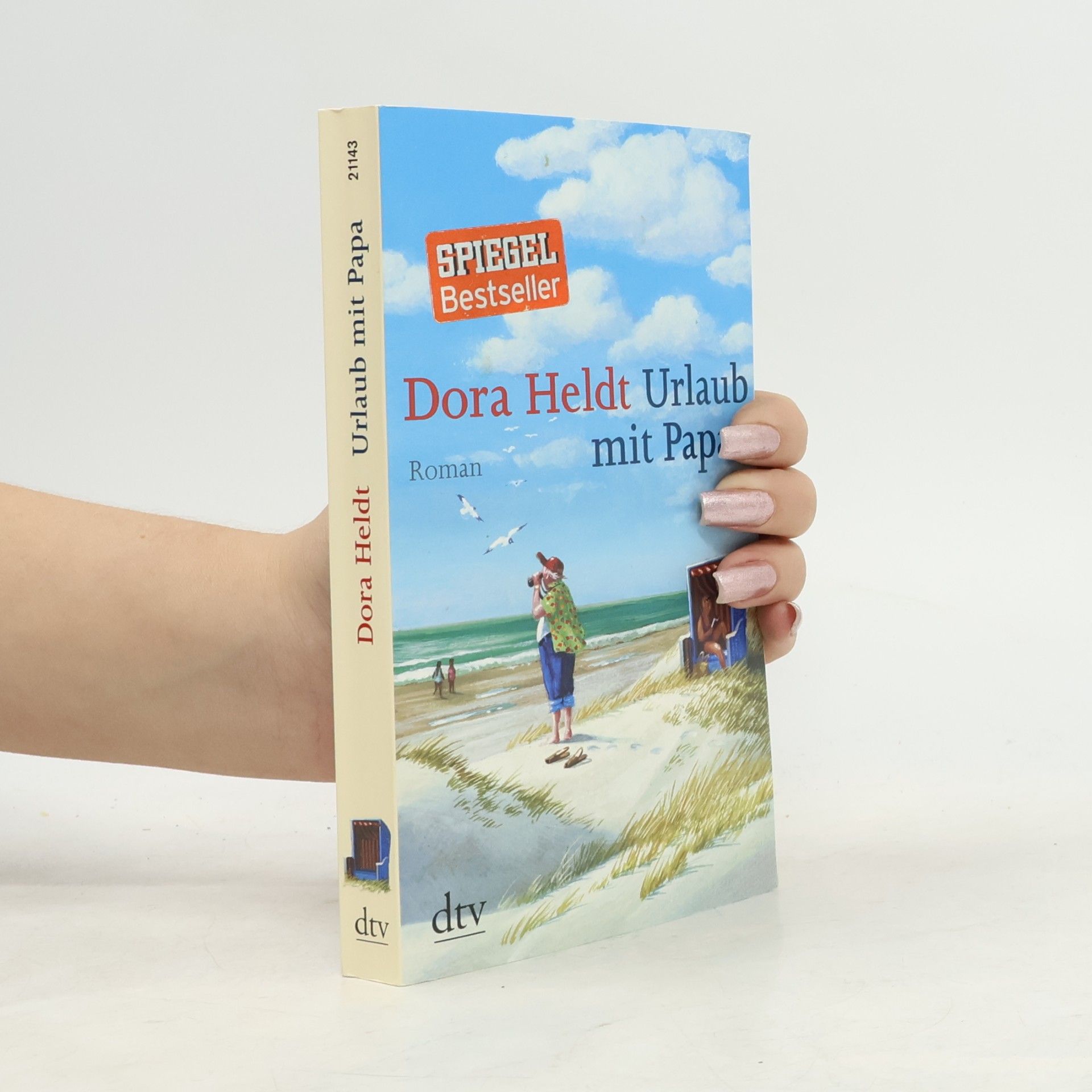 Dora Heldt Urlaub mit Papa