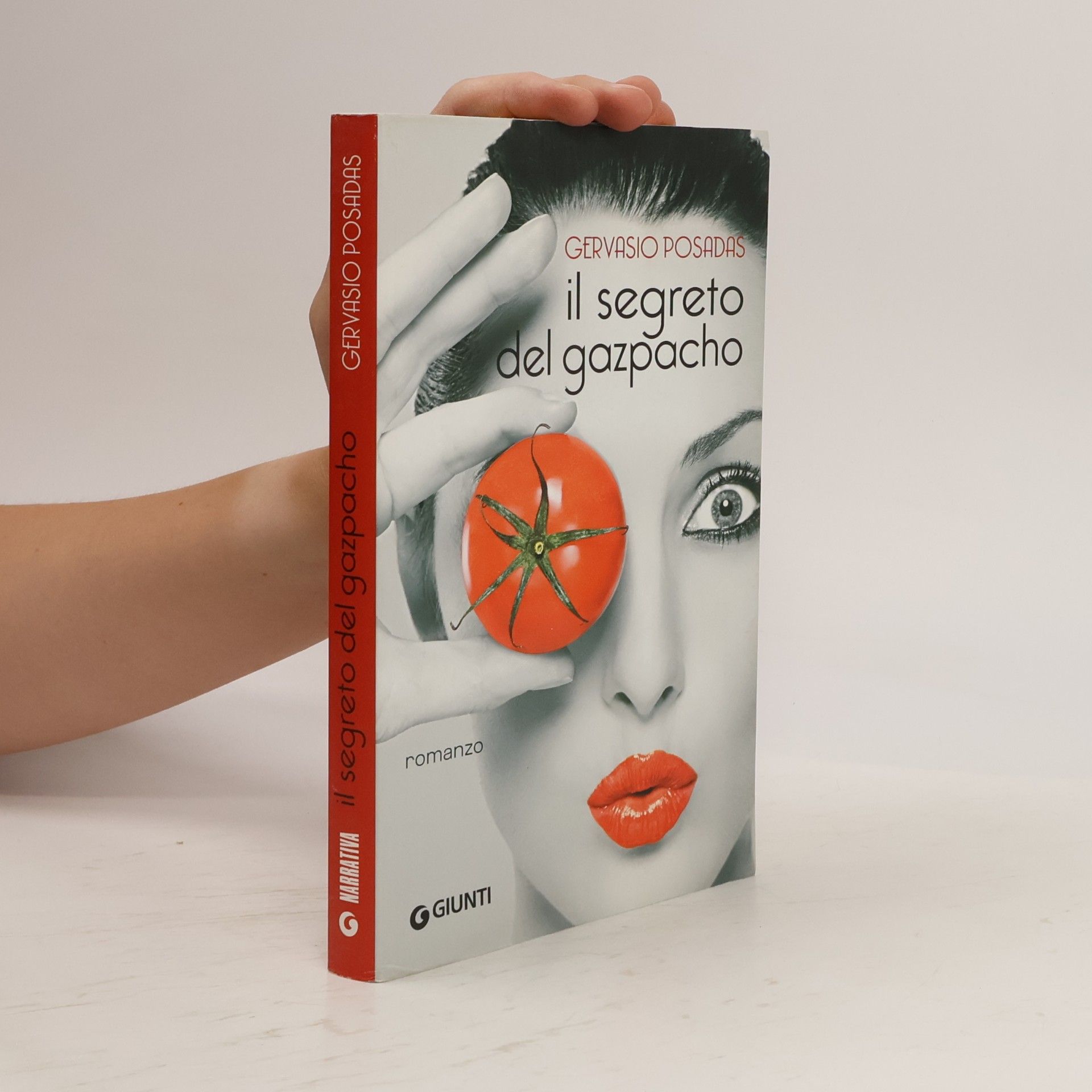 Gervasio Posadas Il segreto del gazpacho