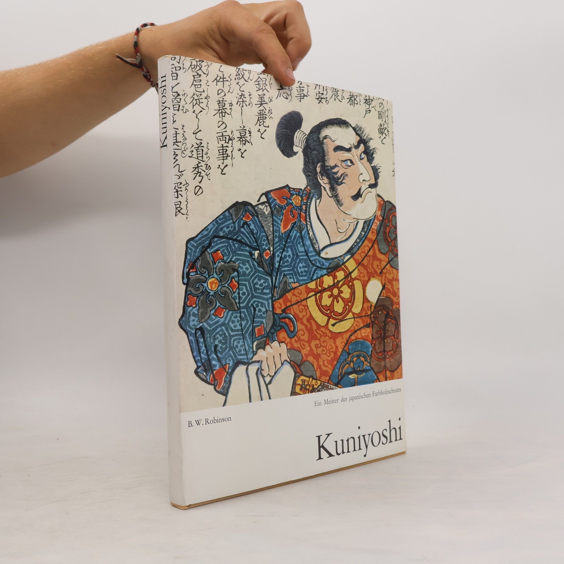 B. W. Robinson Kuniyoshi: Ein Meister des japanischen Farbholzschnitts
