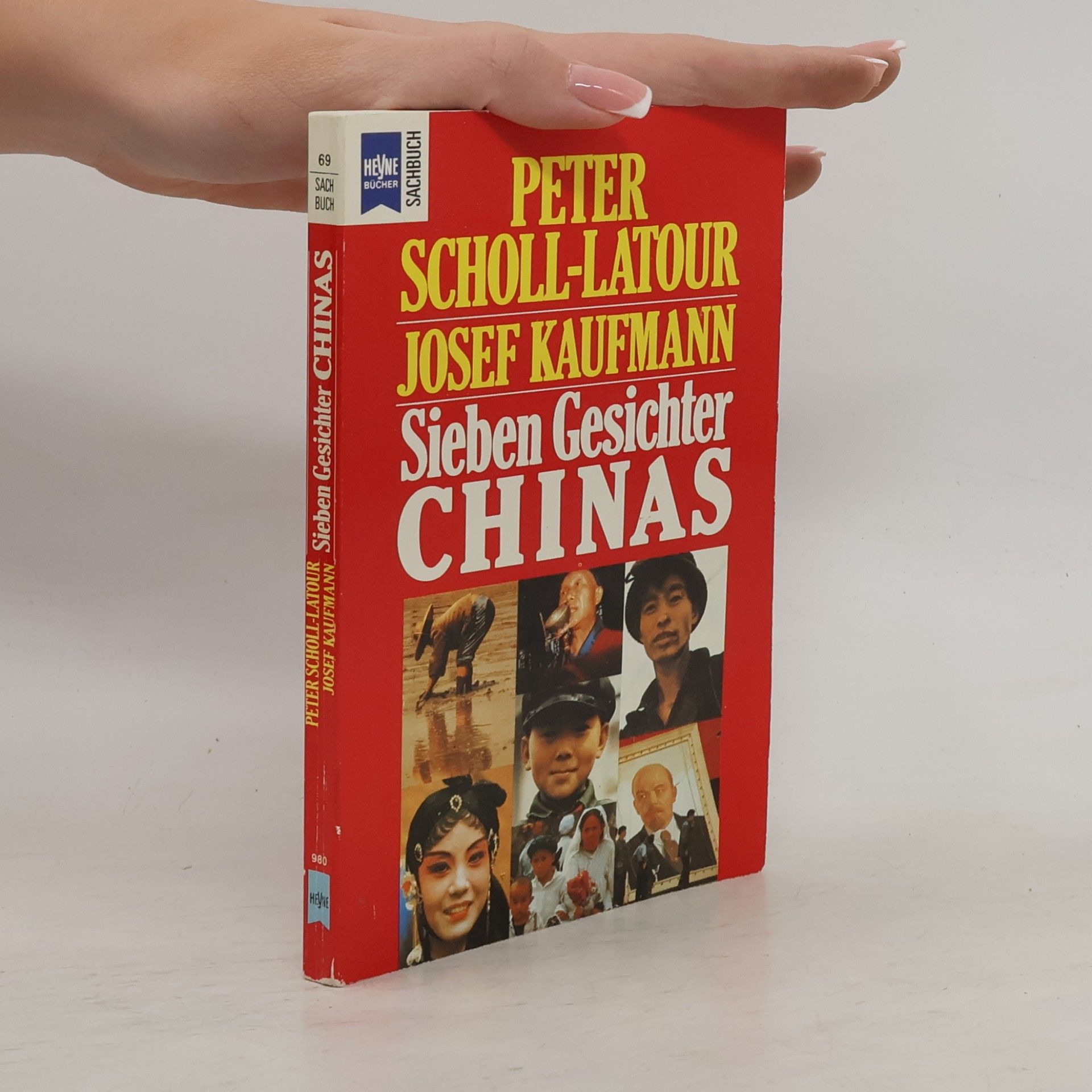 Peter Scholl-Latour Sieben Gesichter Chinas