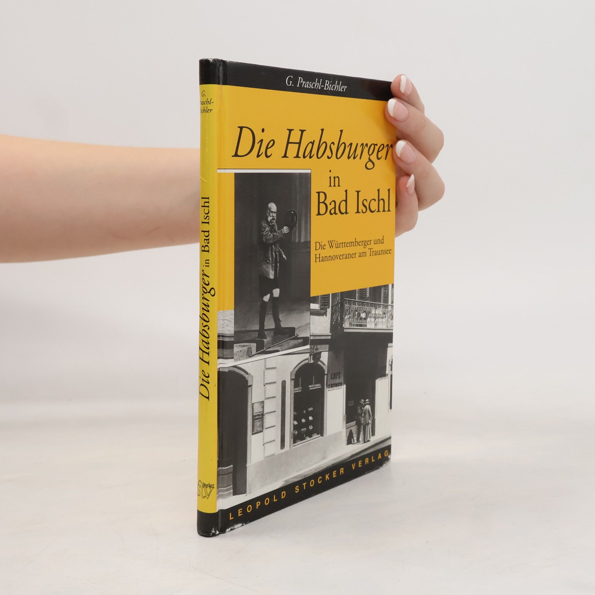 Die Habsburger in Bad Ischl