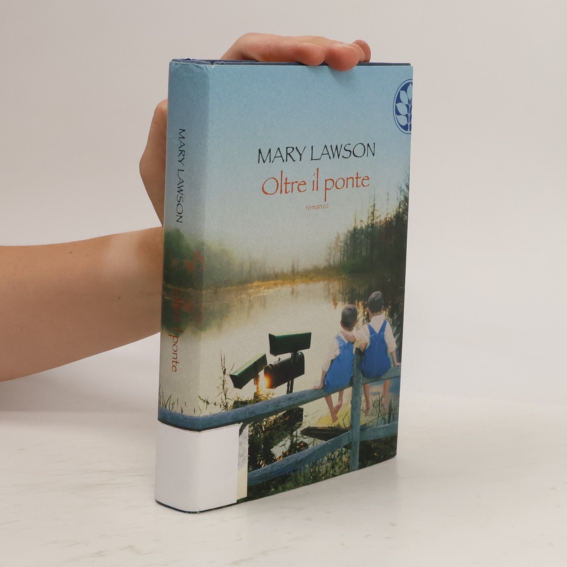 Mary Lawson Oltre il ponte