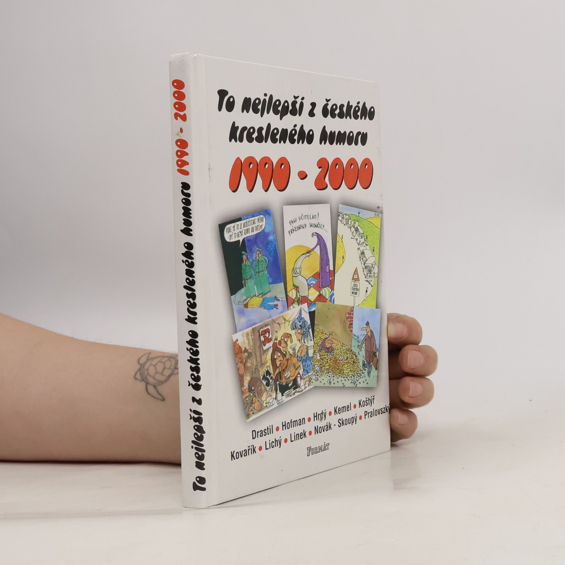 Autores varios To nejlepší z českého kresleného humoru