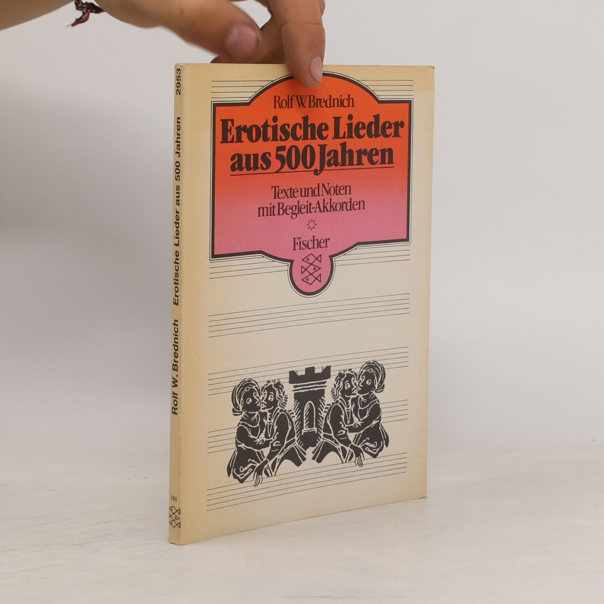Rolf Wilhelm Brednich Erotische Lieder aus 500[fünfhundert] Jahren